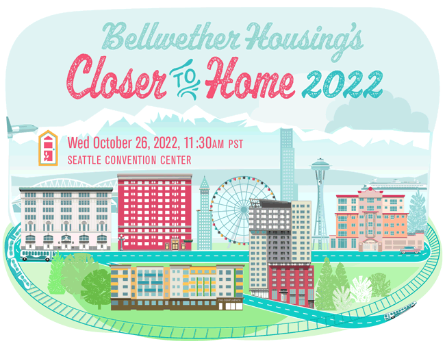 Bellwether's Closer to Home Fundraiser Graphics
