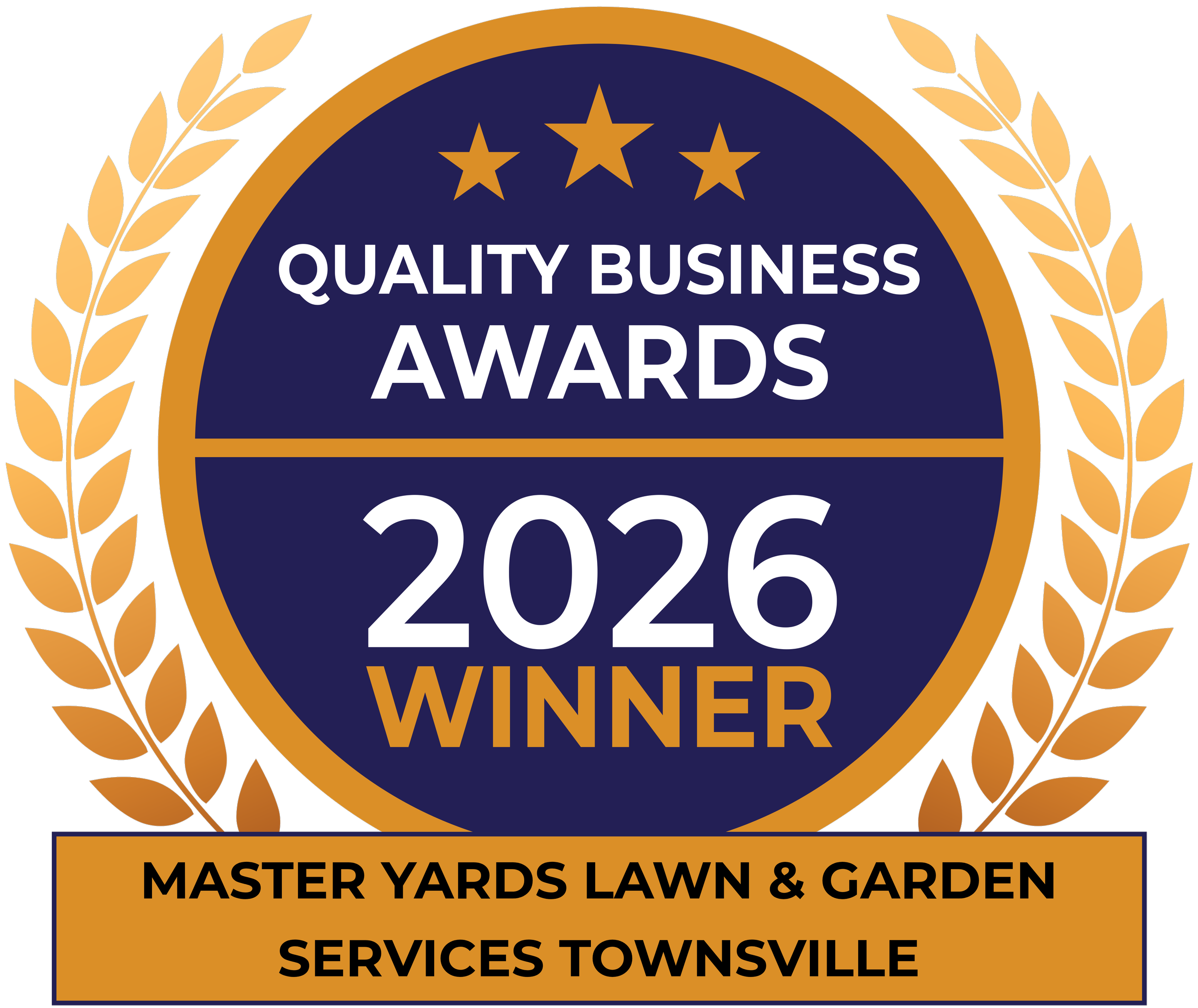 MASTER YARDS LAWN & GARDEN SERVICES TOWNSVILLE quality award