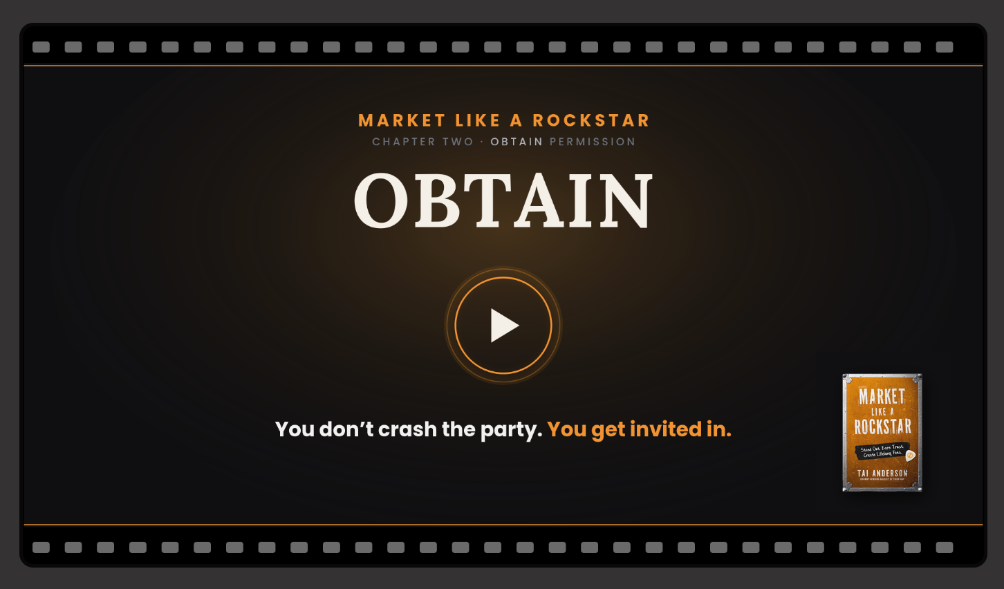 Screenshot of a webpage with a black background and orange accents, featuring the title 'Market Like a Rockstar,' a play button, and the quote 'You don’t crash the party. You get invited in.' The cover of the book 'Market Like a Rockstar' by Tai Anderson is displayed in the bottom right corner.
