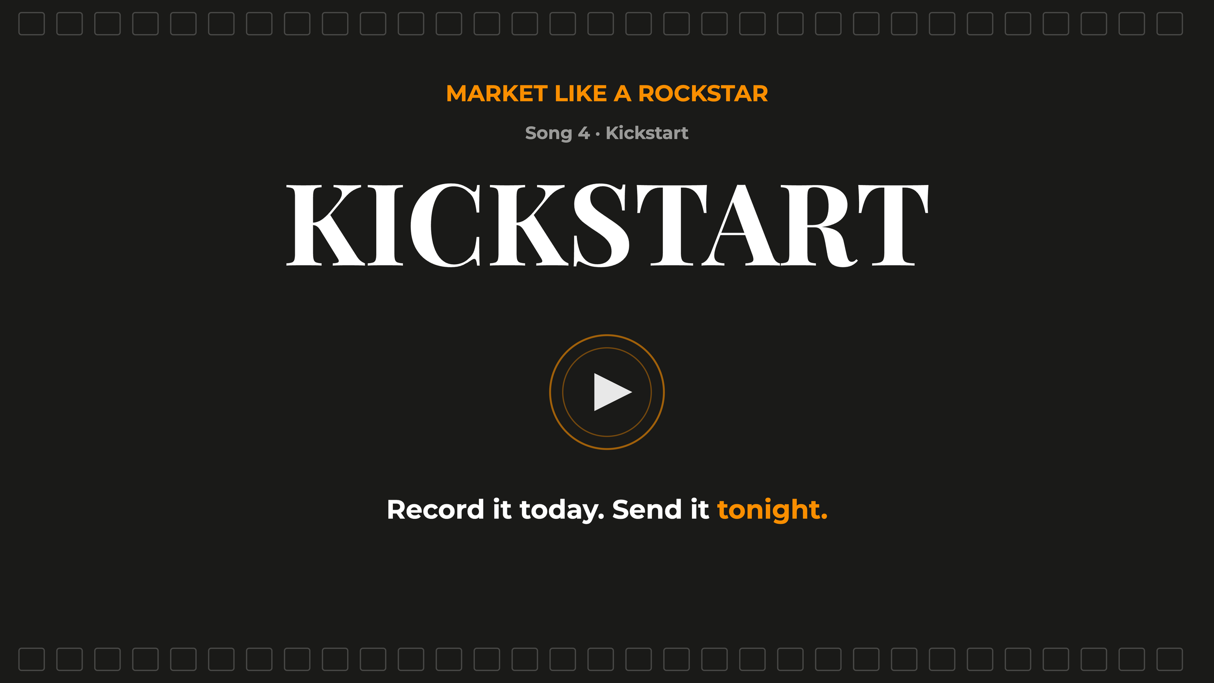 Screenshot of a webpage titled 'Market Like a Rockstar', featuring a large play button, encouraging users to record and send a message tonight.