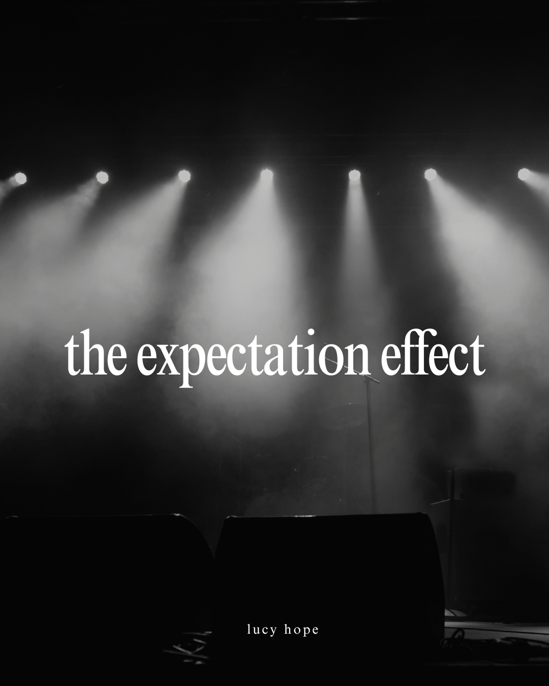 The Expectation Effect