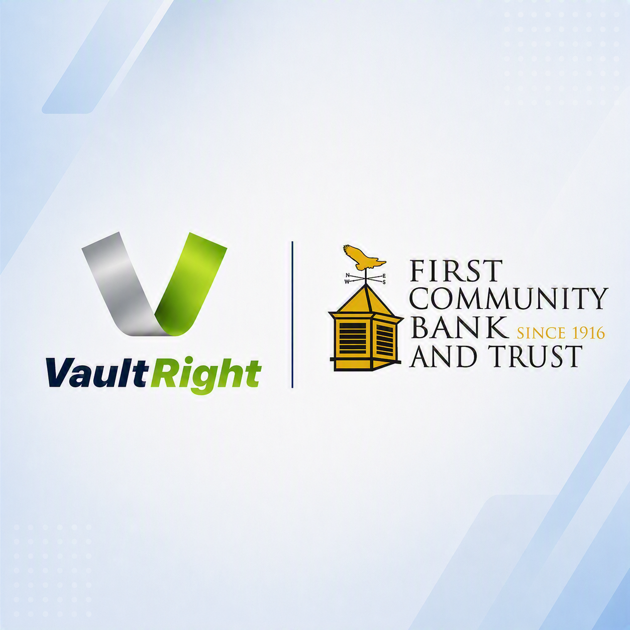 First Community Bank and Trust (FCBT) Selects VaultRight to Modernize Branch Operations and Expand Technology Ecosystem