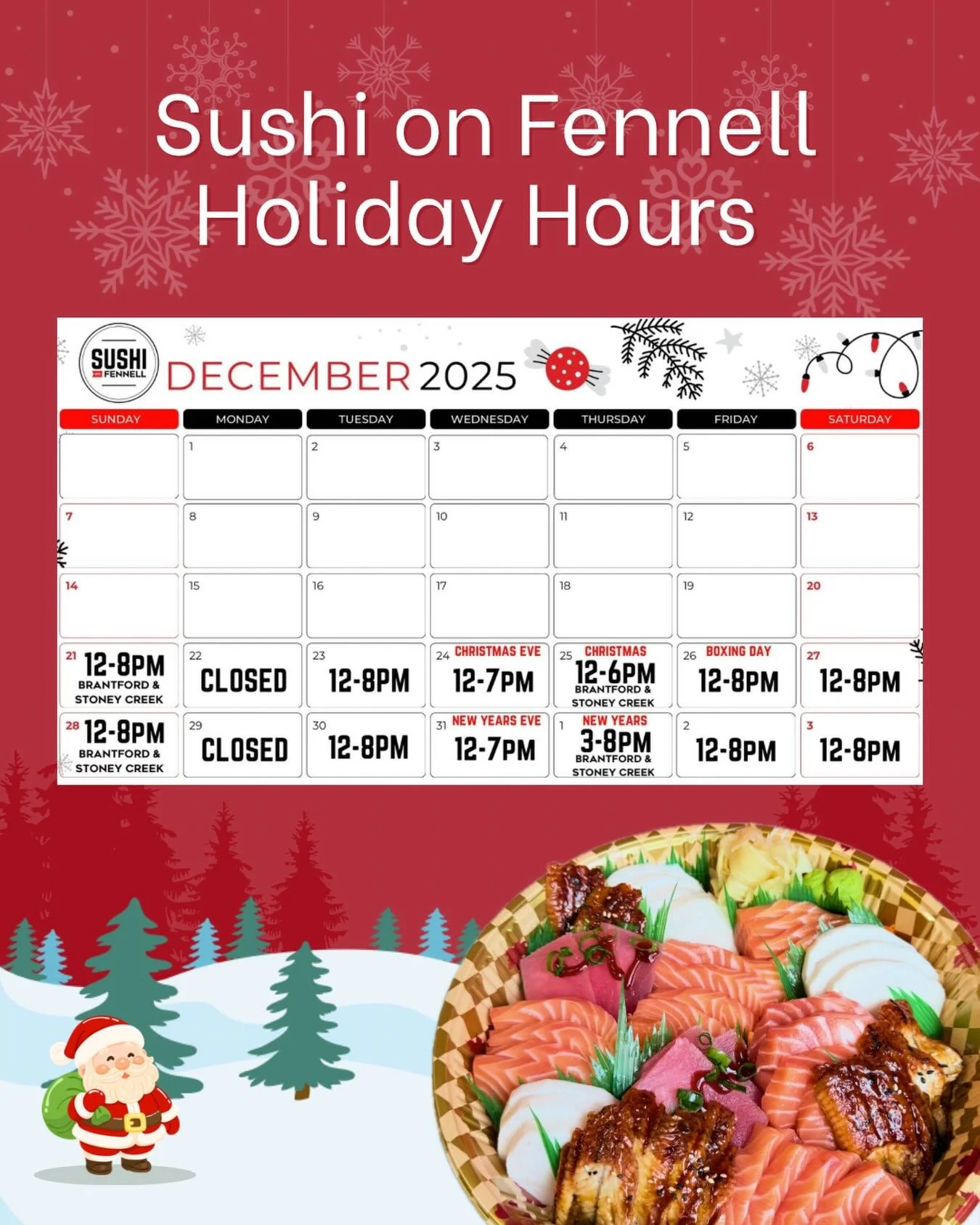 Our December holiday hours are here! 🎄✨
Plan ahead and place your orders early &mdash; our website is now open for preorders 🍣

And yes &mdash; we&rsquo;re open on Christmas Day at our Brantford and Stoney Creek locations from 12&ndash;6PM!