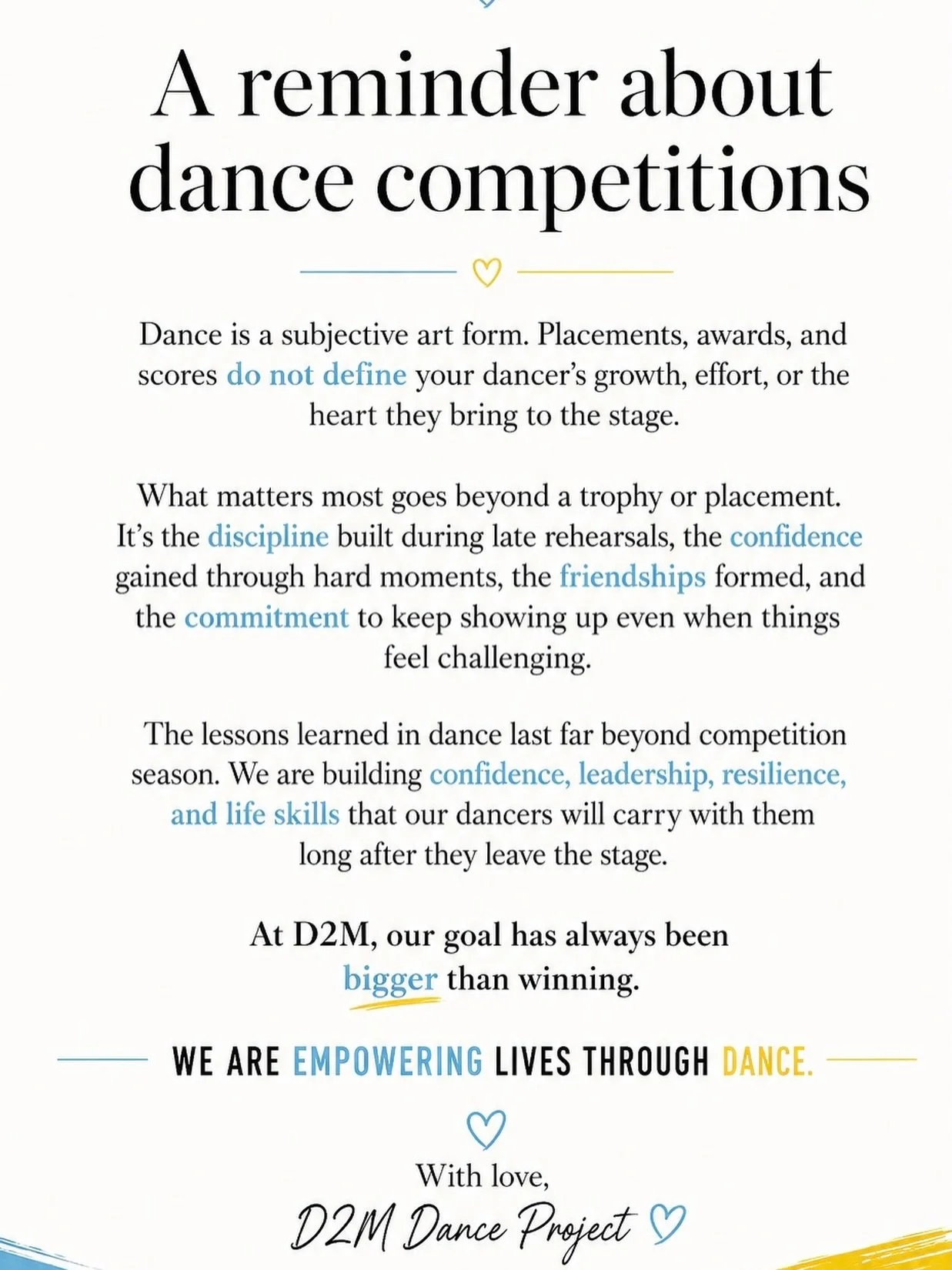 A reminder for our dancers and dance families 🤍

Competition results can feel big in the moment, but they do not define a dancer&rsquo;s future. Placements, scores, and awards are only one small part of the journey.

If your goal is to dance profess