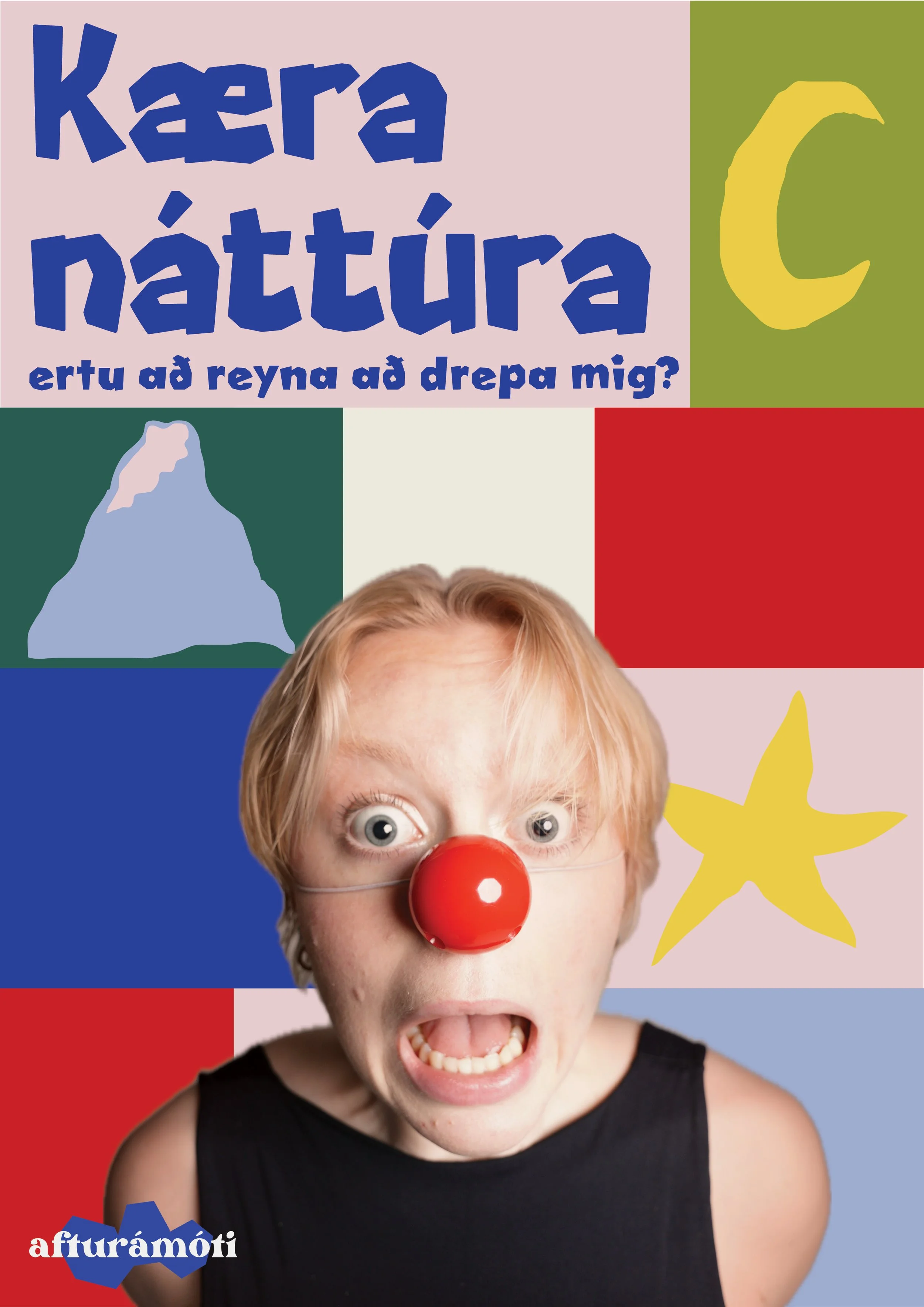 Kæra náttúra, ertu að reyna að drepa mig?