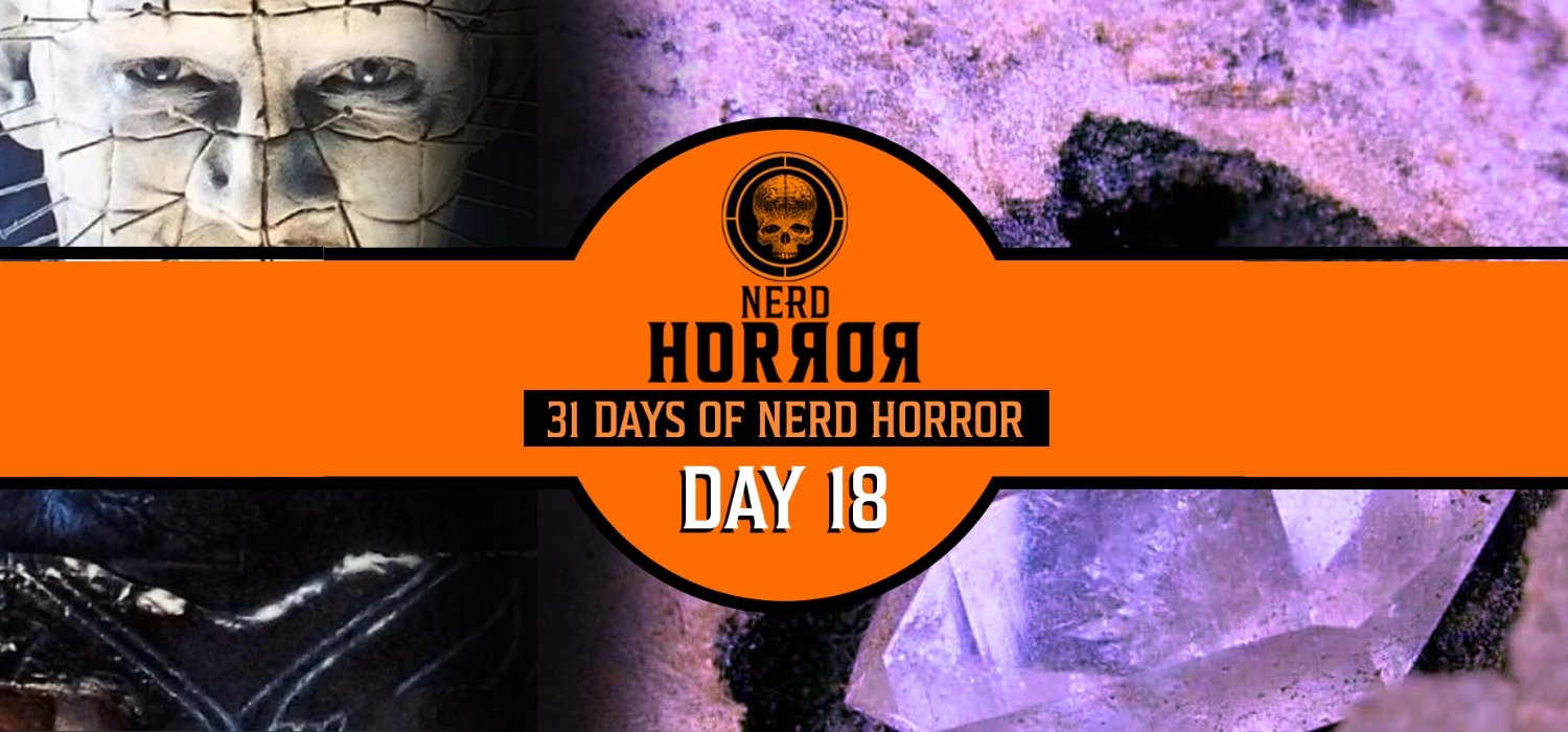 31 Days of Nerd Horror: Day 18