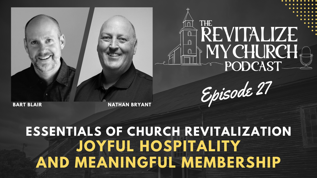 Ep. 027 | Joyful Hospitality and Meaningful Membership