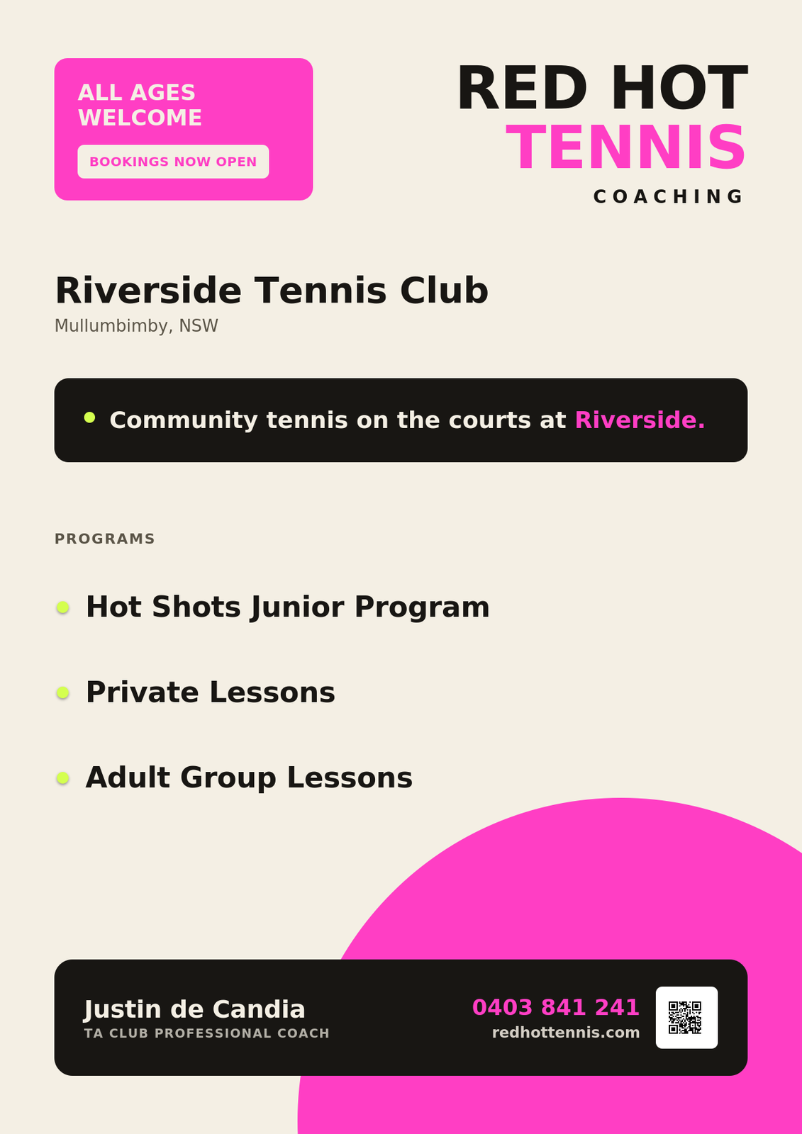Red Hot Tennis Coaching at Riverside Tennis Club in Mullumbimby, NSW offers tennis coaching for all ages and abilities. Led by Justin de Candia, TA Club Professional Coach, the programs include Hot Shots junior tennis, private lessons, and adult grou