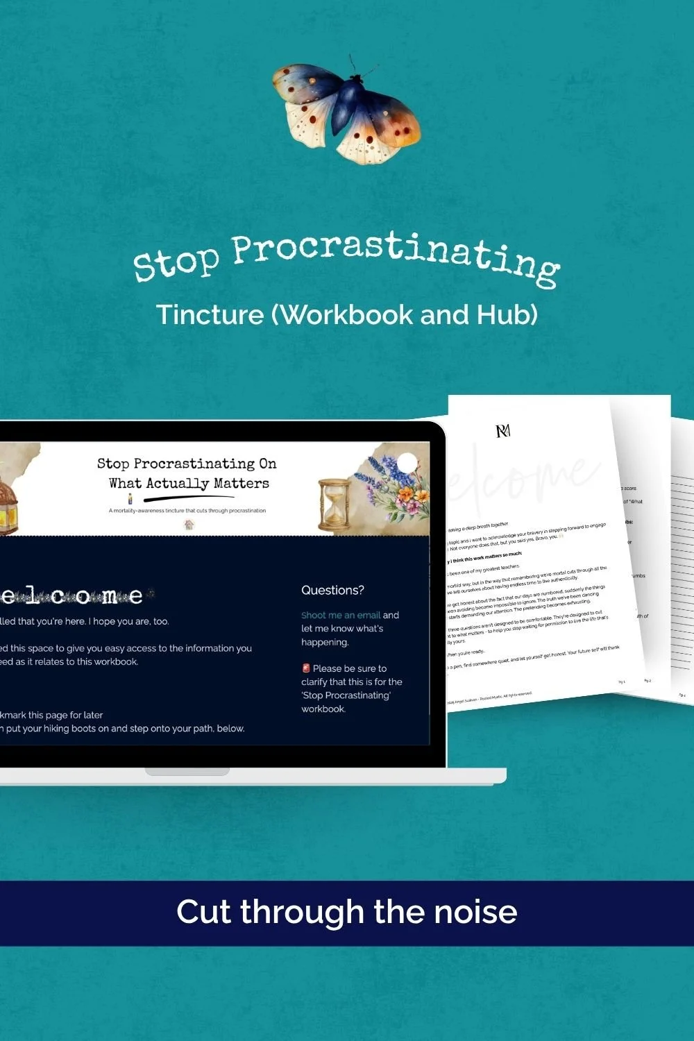 Stop Procrastinating Tincture (Workbook + Hub). Cut through the noise.