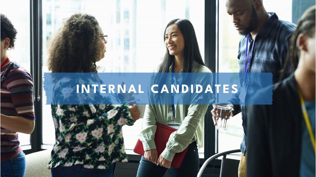 Honoring the Internal Candidate