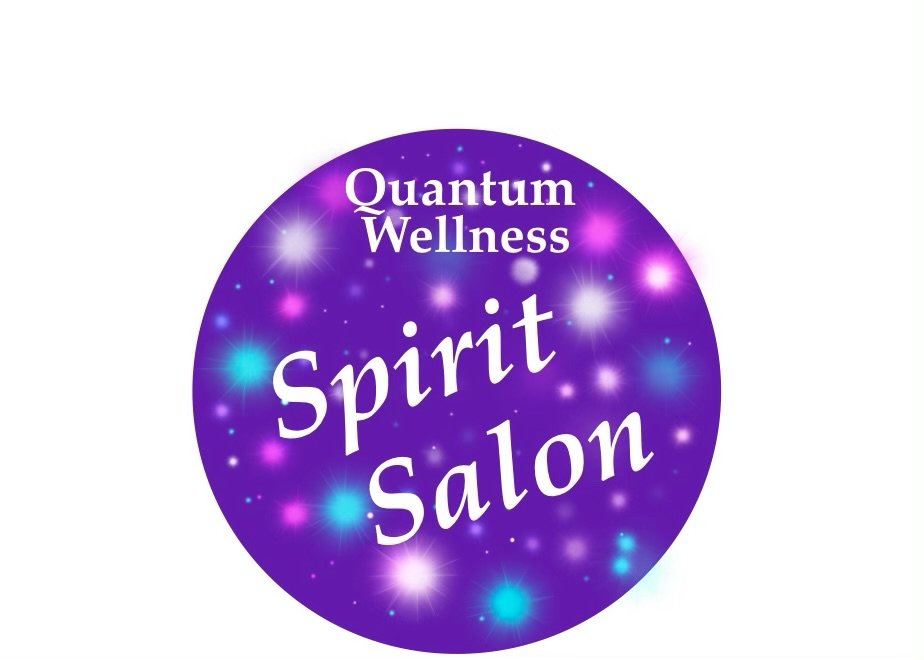 Quantum Wellness Spirit Salon