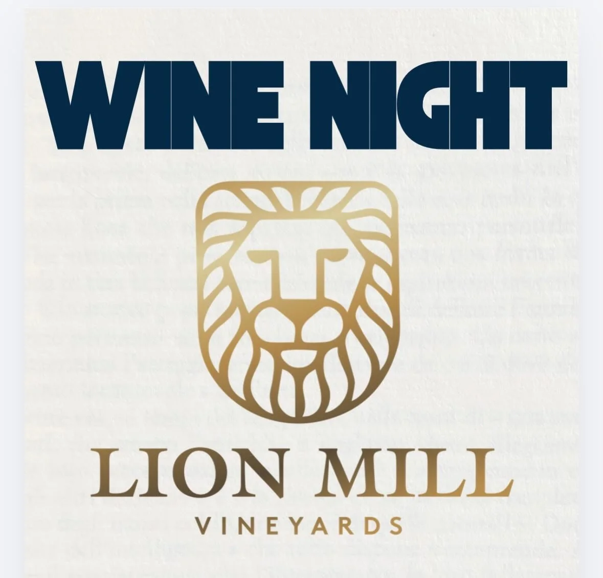 🍷 WINE NIGHT with Lion Mill Vineyards 🍷
We&rsquo;re a little bit excited about this one&hellip;
On Wednesday 1st April | 6:30&ndash;8:30pm, Gavin from Lion Mill Vineyards is joining us for an evening of proper pours, good stories and beautifully pa