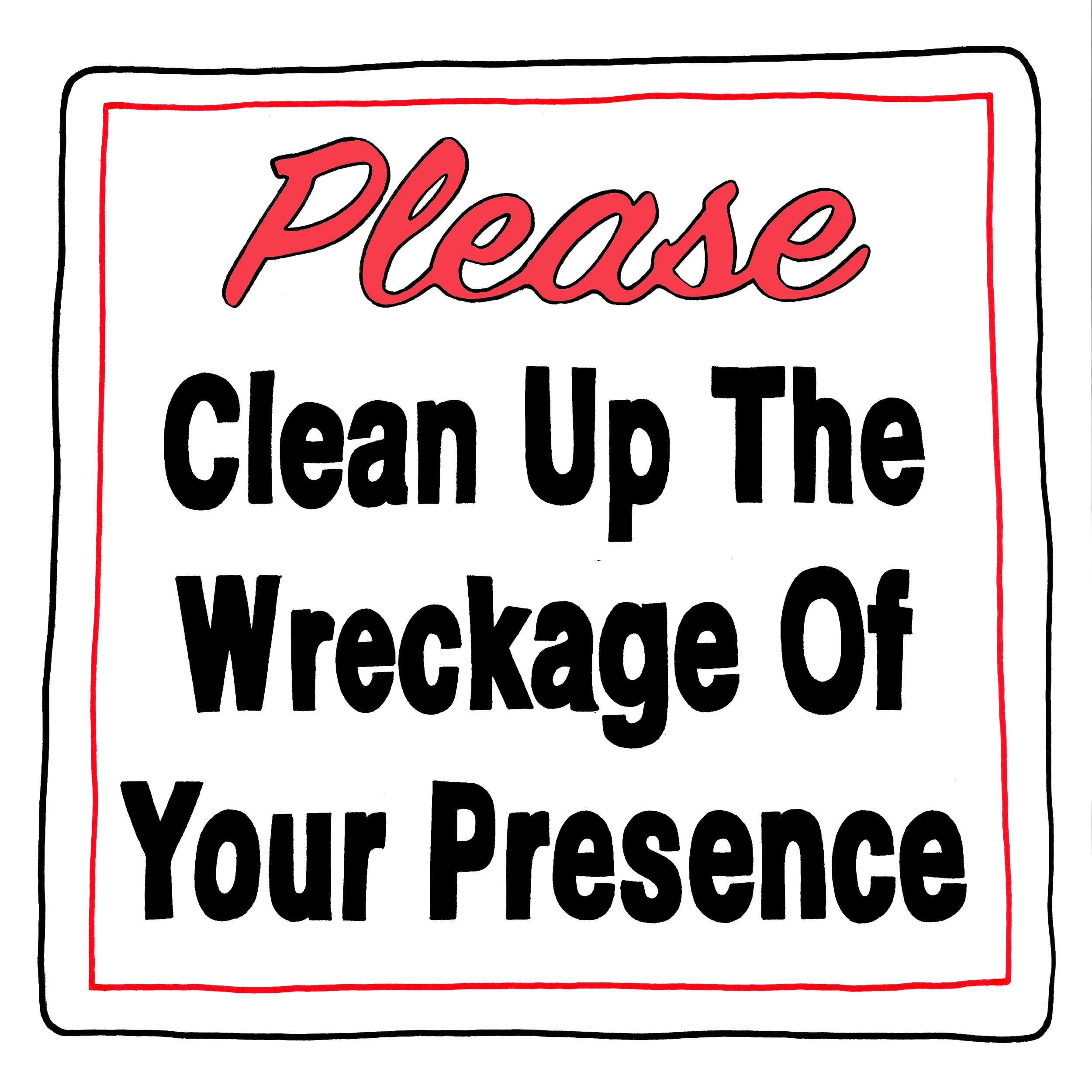 Webworm_T-Shirt_Please-Clean-Up-the-Wreckage_bw_black_ART.png