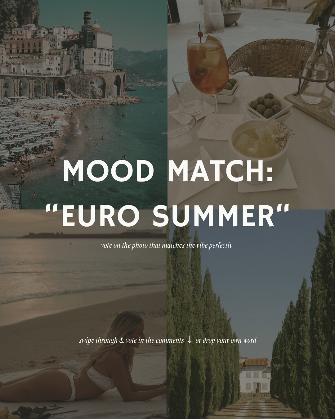 Mood Match: Euro Summer 🇮🇹🌞

Aperol in the afternoon. Salt on your skin. A villa tucked between cypress trees.

From beachside bliss to countryside calm, this one&rsquo;s for the daydreamers.
Unreal scenes or your real summer mood?

Vote your fave