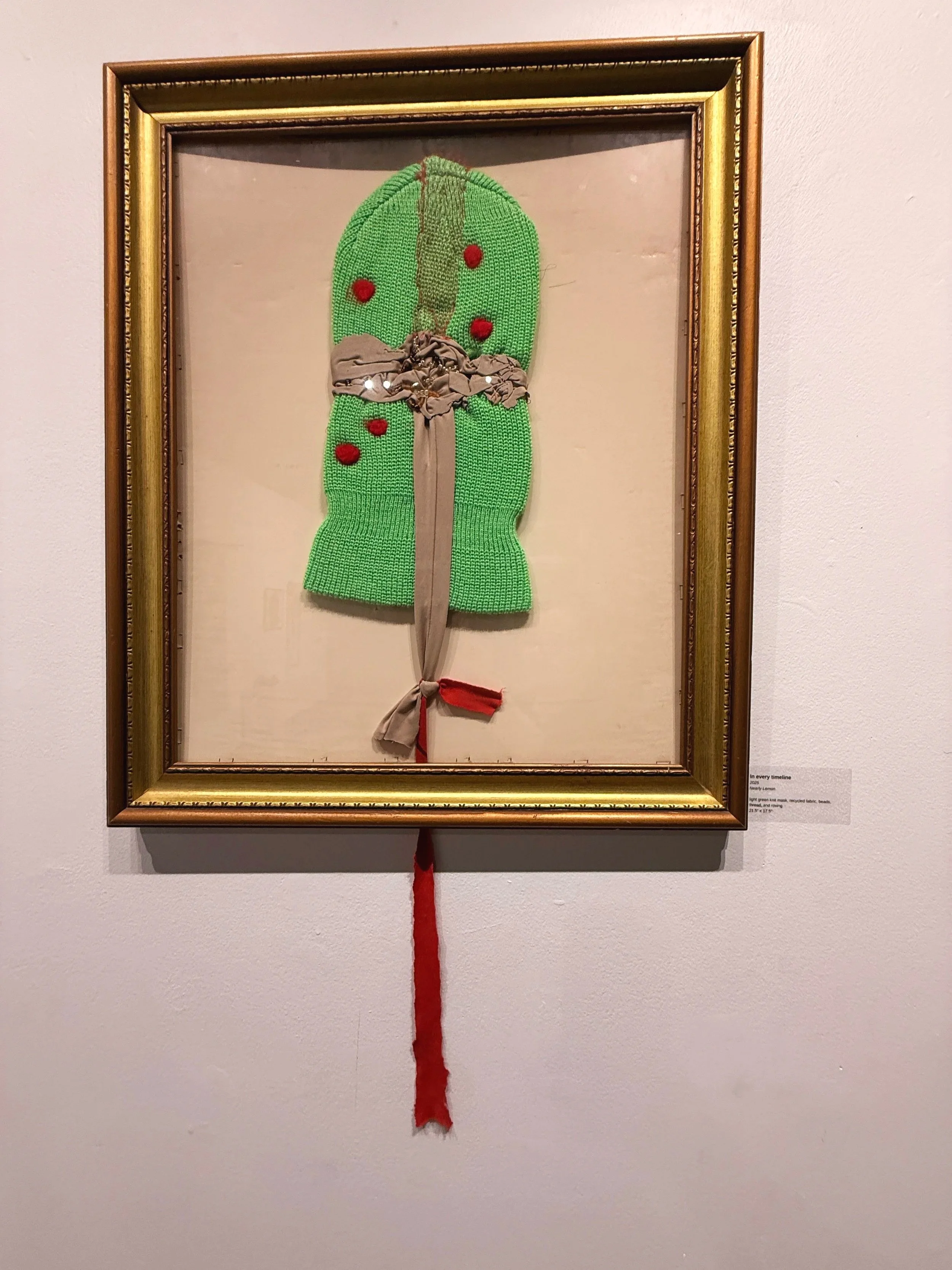 Installation Image III
In every timeline
2025
Nearly Lemon

light green knit mask, recycled fabric, beads, thread, and roving
21.5” x 17.5”