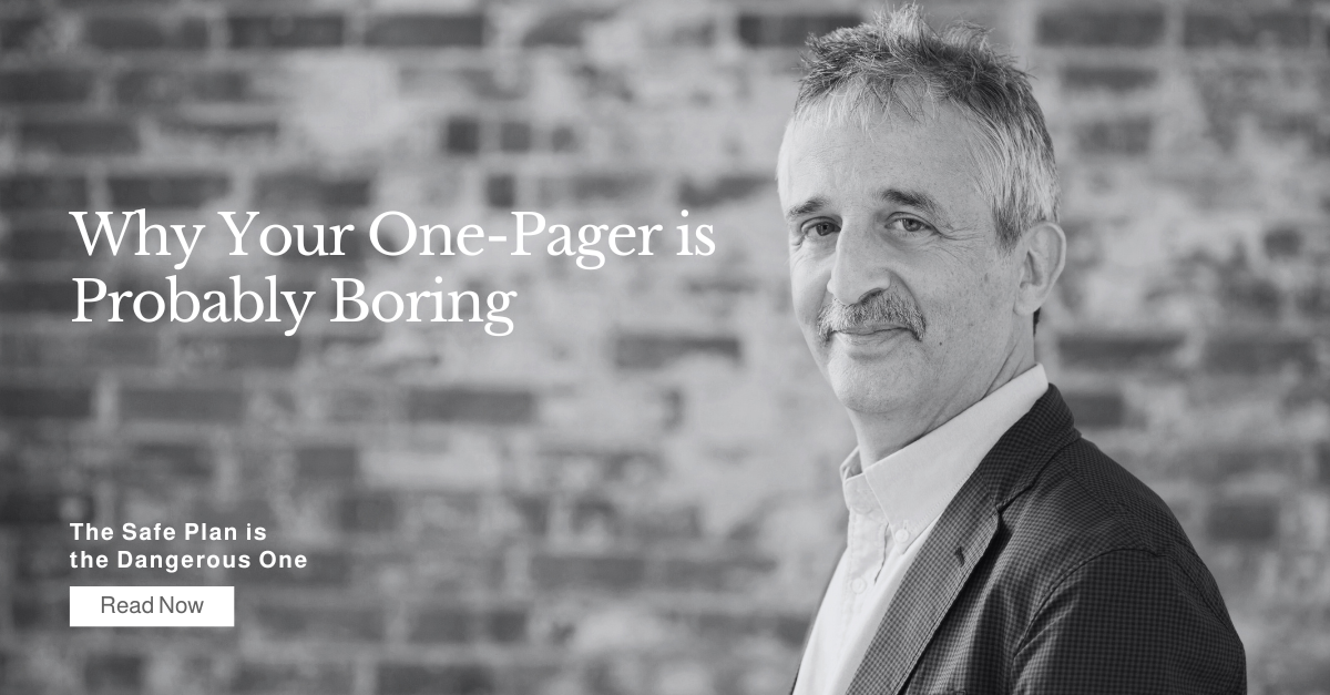 The Safe Plan is the Dangerous One: Why Your One-Pager is Probably ...