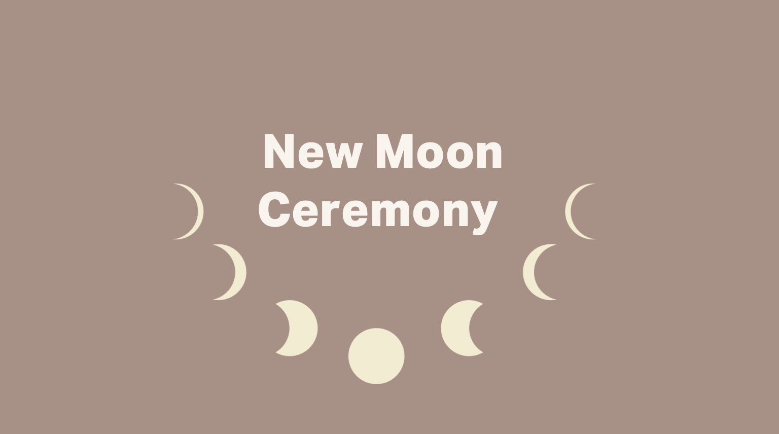 Oca - New Moon Ceremony