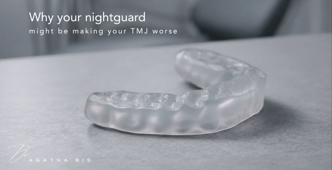 Why your nightguard might be making your TMJ worse