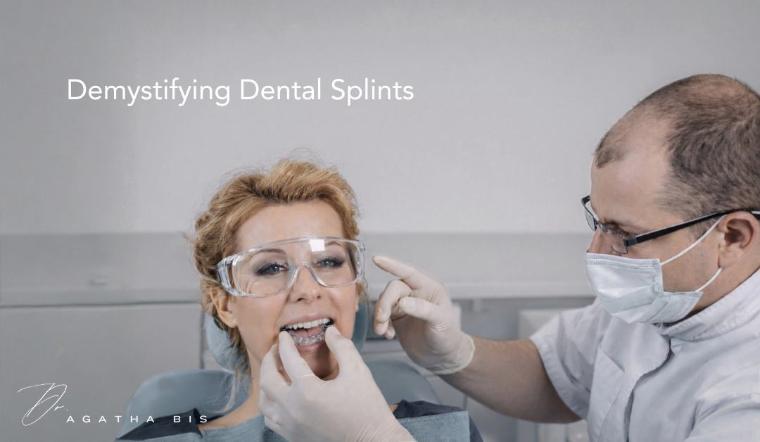 Demystifying Dental Splints