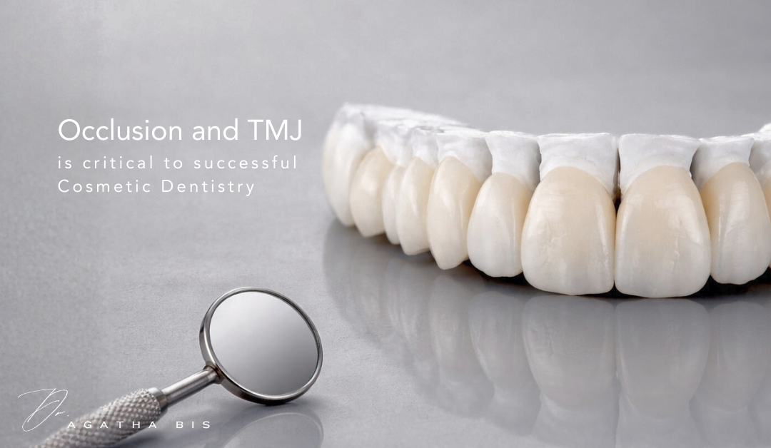 Occlusion and TMJ - Cosmetic Dentistry