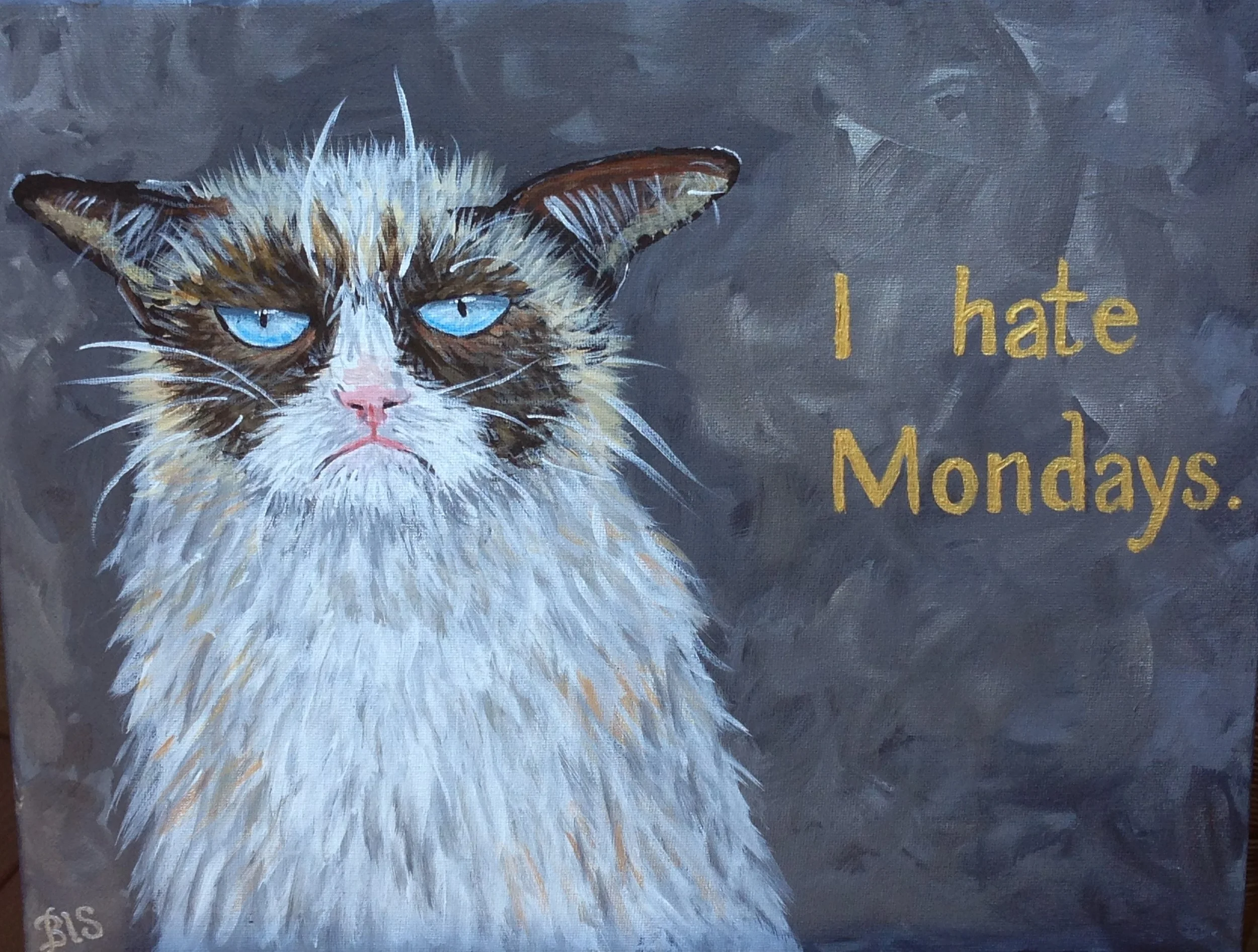 "Grumpy Cat Hates Mondays" (14" x 11", acrylic on canvas). July 2014.