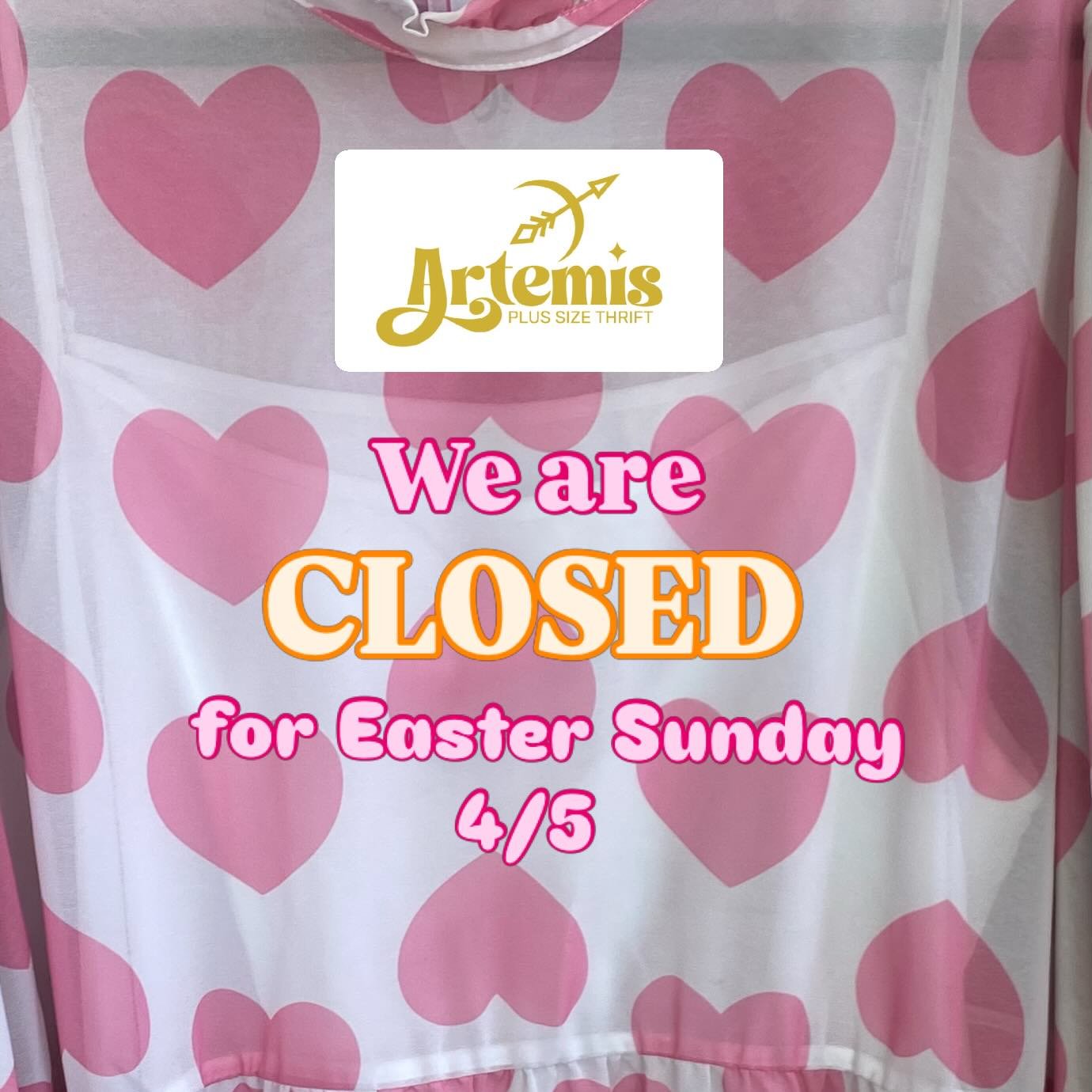 ✨🌷Just a reminder we are closed Easter Sunday 4/5✨We&rsquo;ll be back regular store hours next week.  See you then!✨
#artemisplussize #plussizethrit #mainesmallbusiness