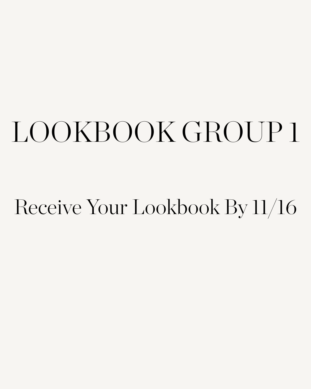 LOOKBOOK GROUP 1 Receive Your Lookbook By 1116.png