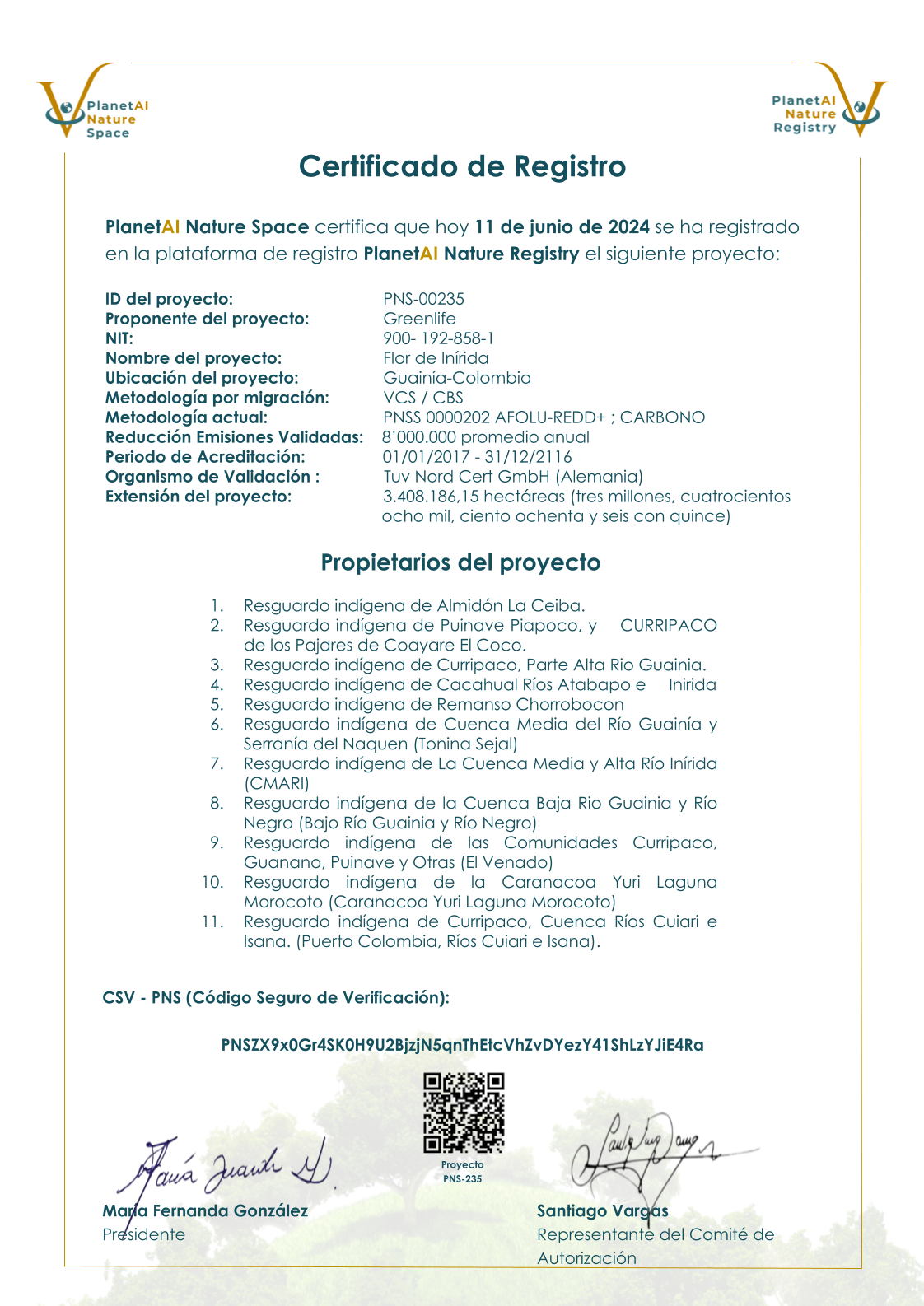       
  
      Código Seguro de Verificación de PNS correcto    PNSZX9x0Gr4SK0H9U2BjzjN5qnThEtcVhZvDYezY41ShLzYJiE4Ra   Proyecto Flor de Inírida registrado por Greenlife el 11 de junio de 2024 en Planet  AI   Registry       Visualiza&nbsp;el certifi