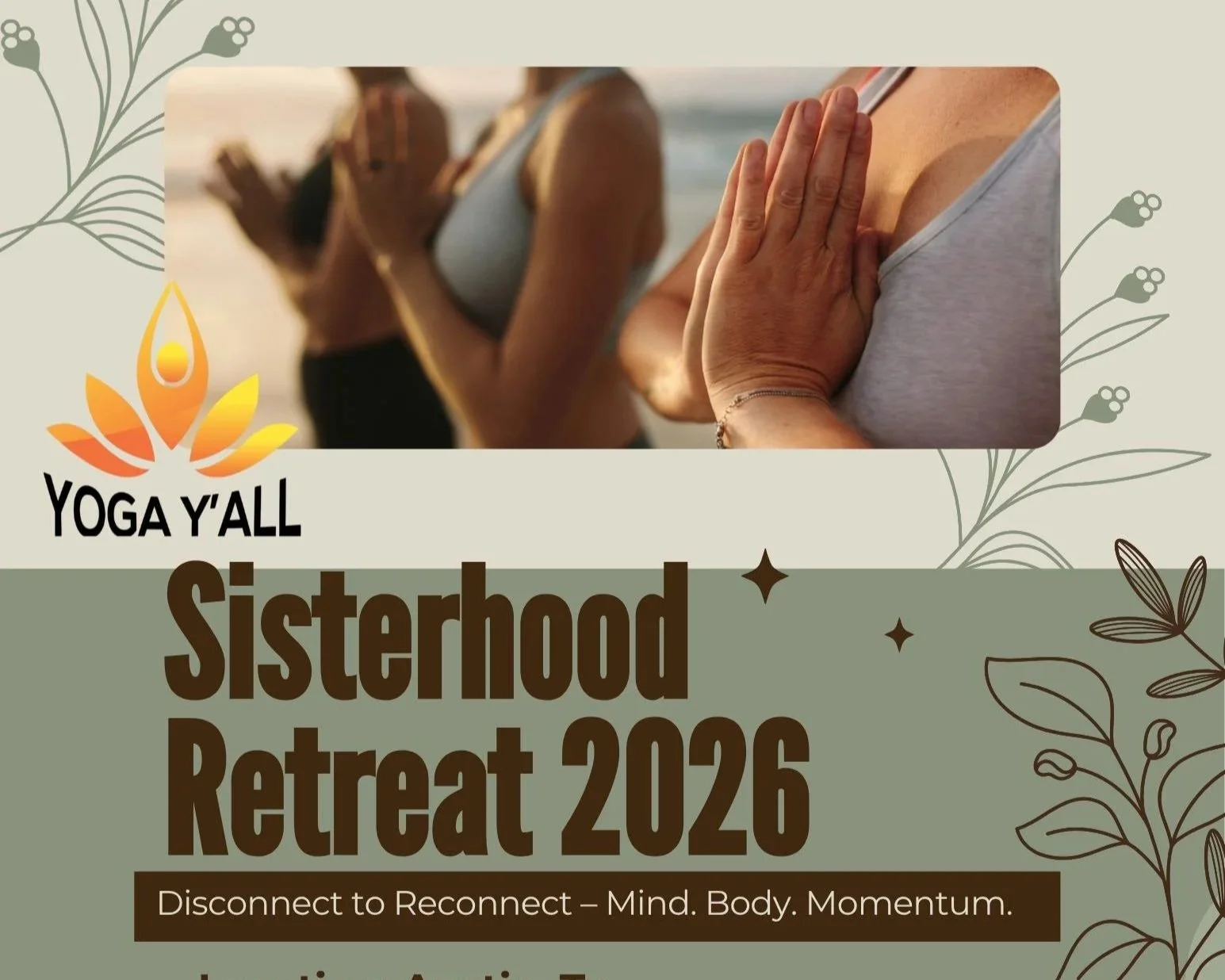 Sisterhood Retreat in Austin,TX