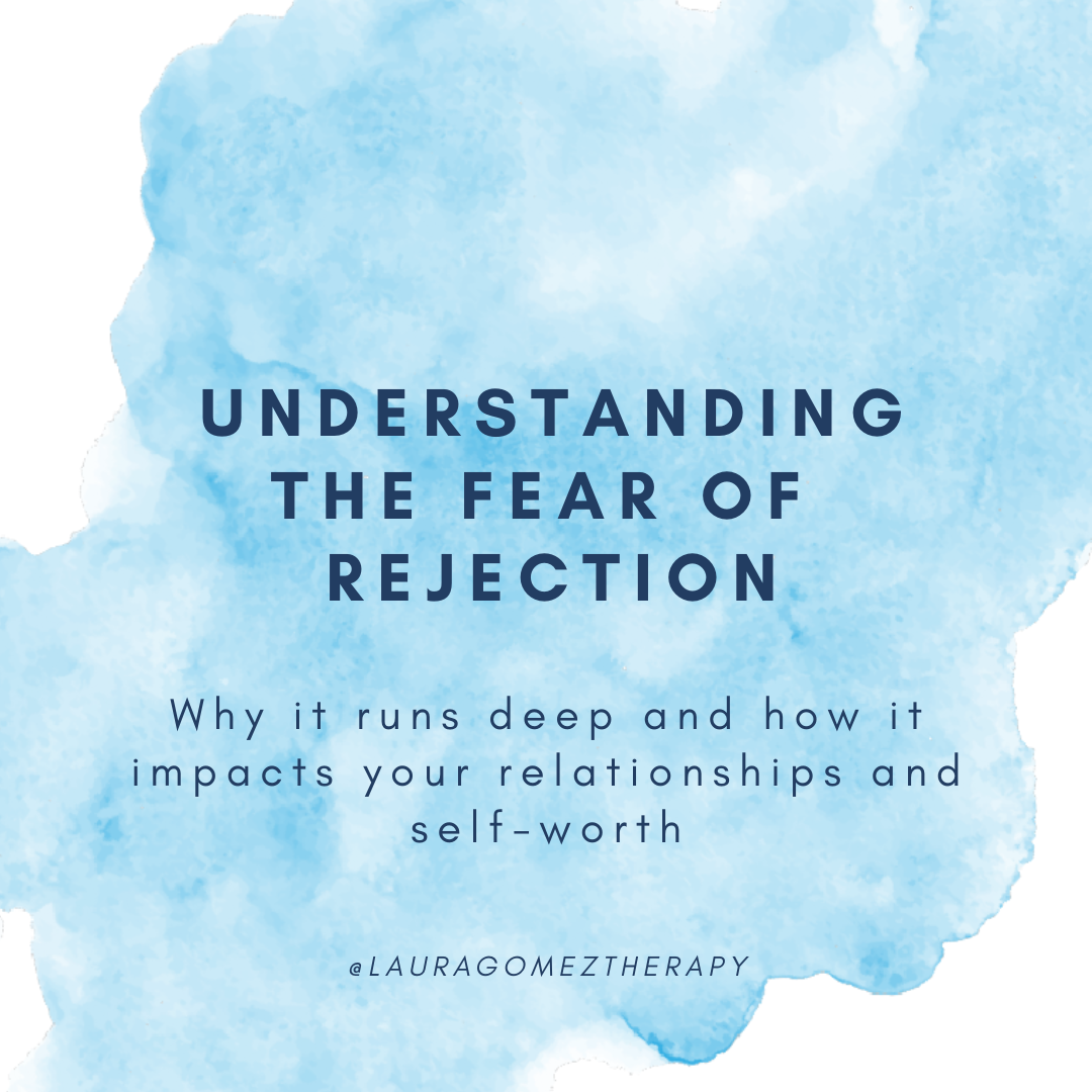Understanding the Fear of Rejection