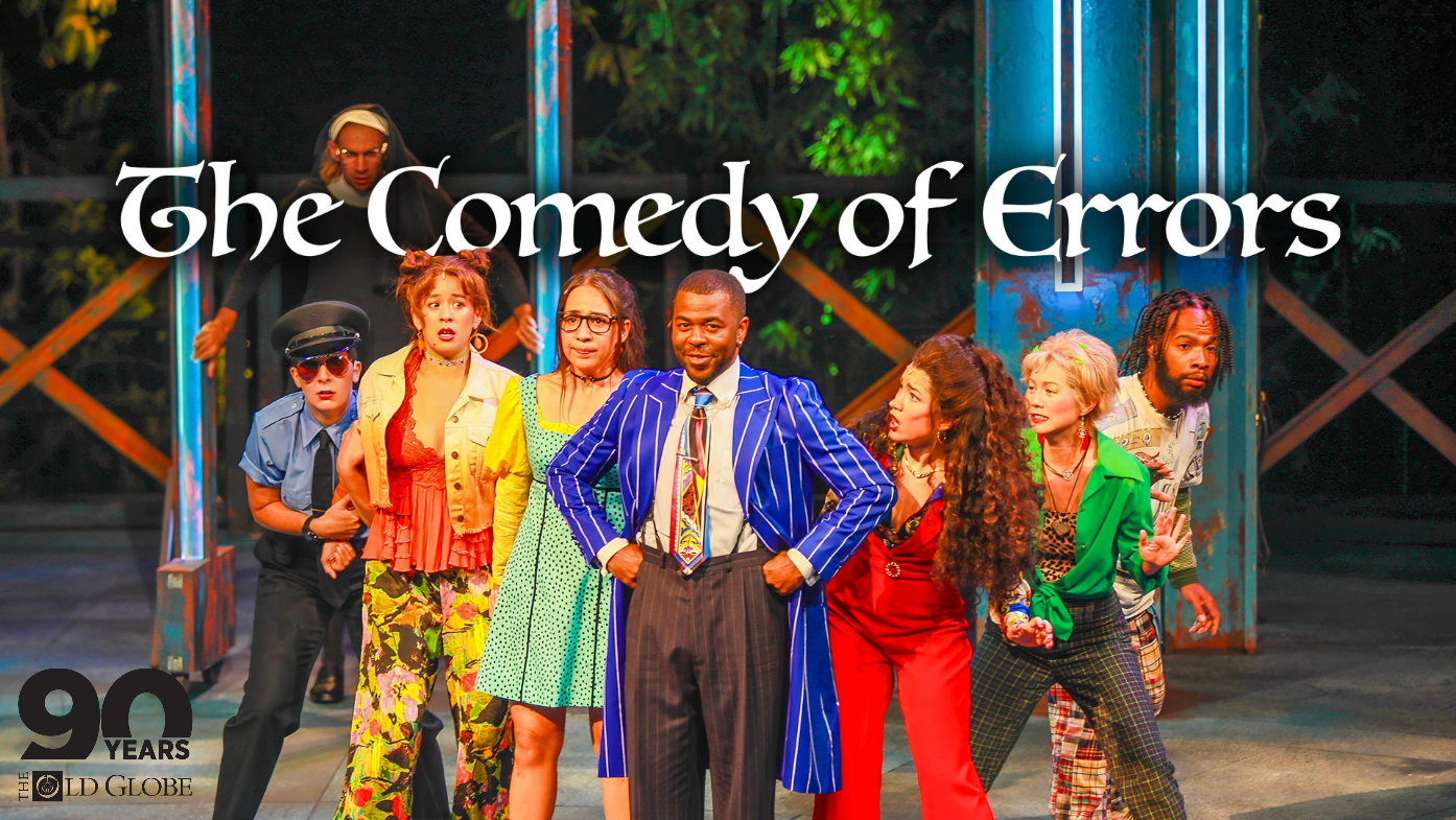 Old Globe - The Comedy of Errors