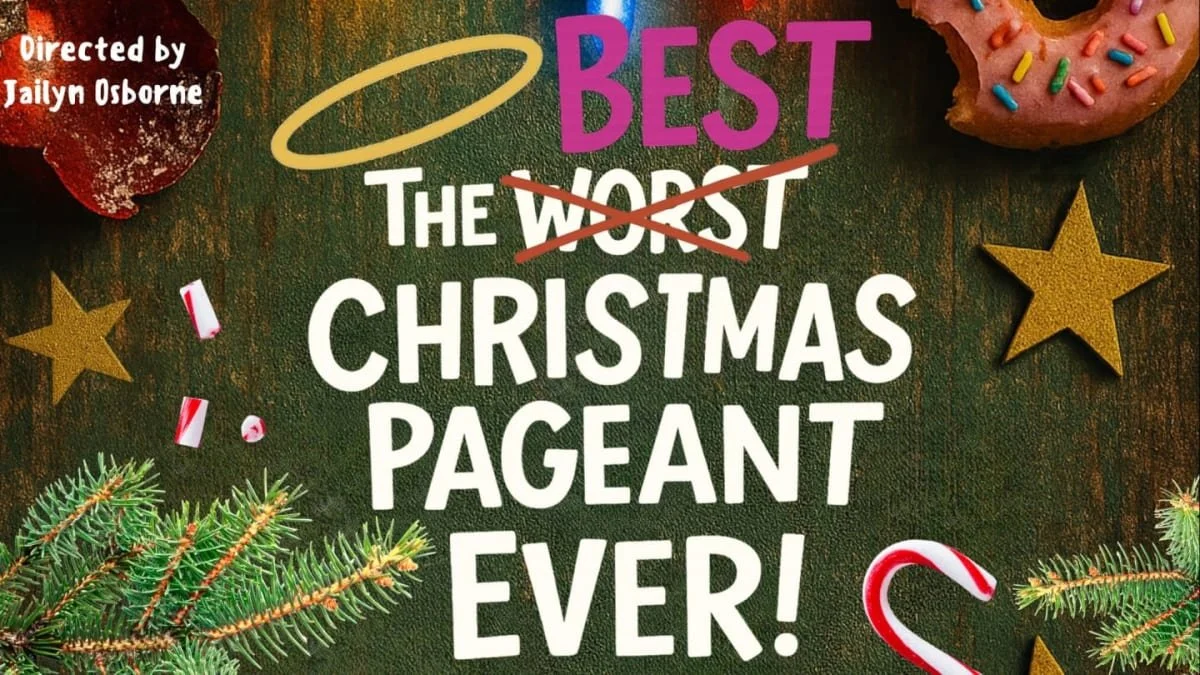 The (Worst) Best Christmas Pageant Ever!