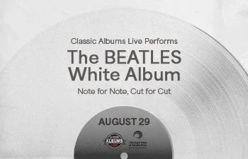 Classic Albums Live Performs The Beatles (The White Album)