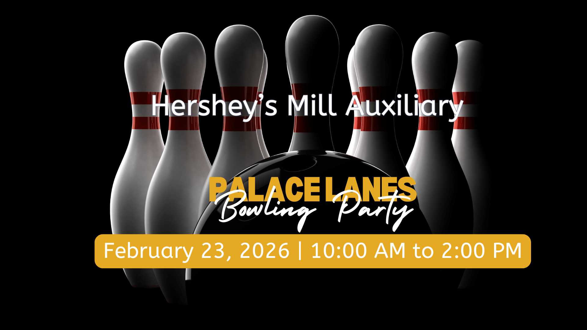 Bowling at Palace Bowling with Hershey's Mill