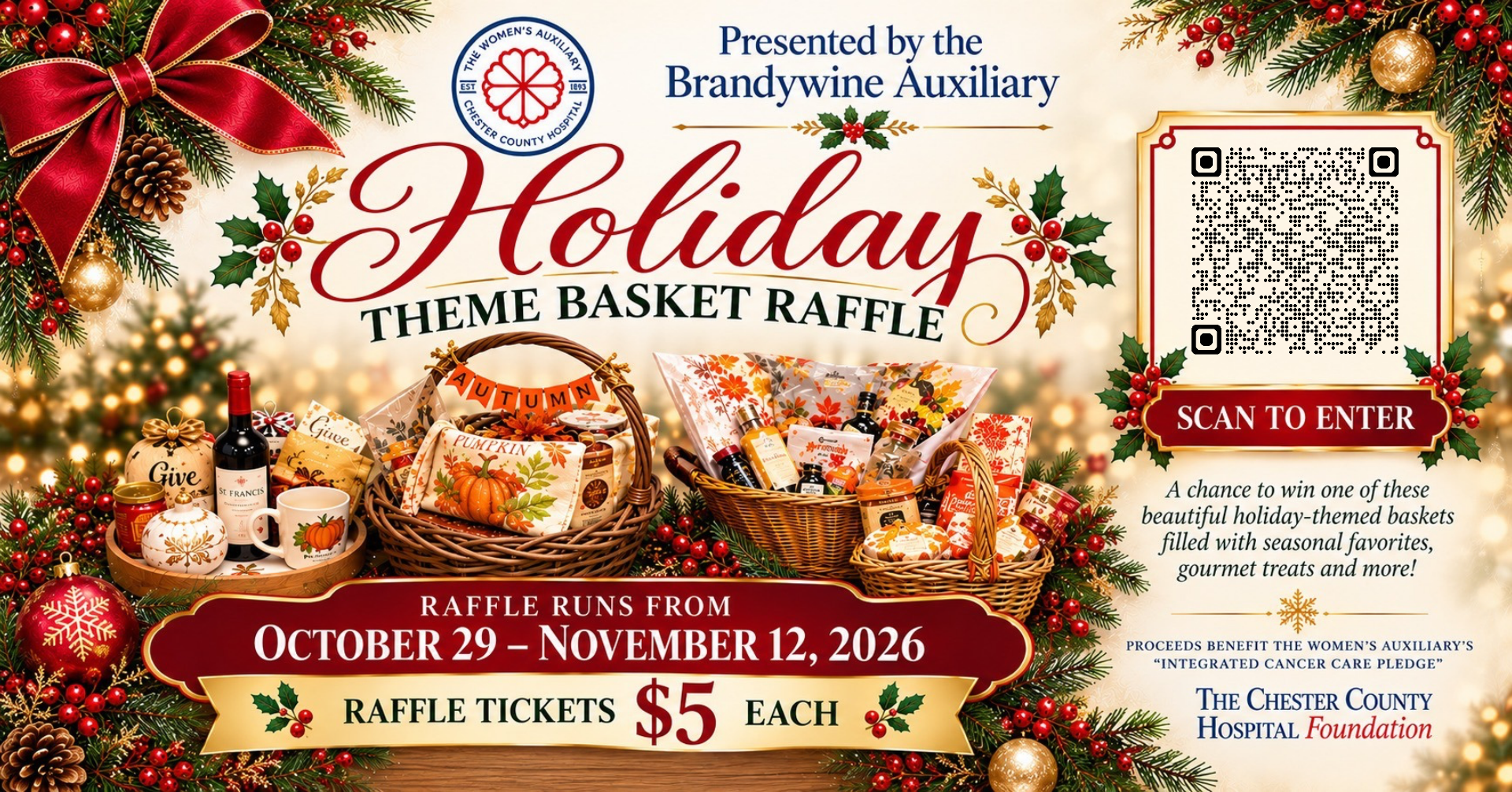 Holiday theme basket raffle flyer presented by the Brandywine Auxiliary, featuring gift baskets, raffle dates October 29–November 12, 2026, $5 tickets, and a QR code to enter.