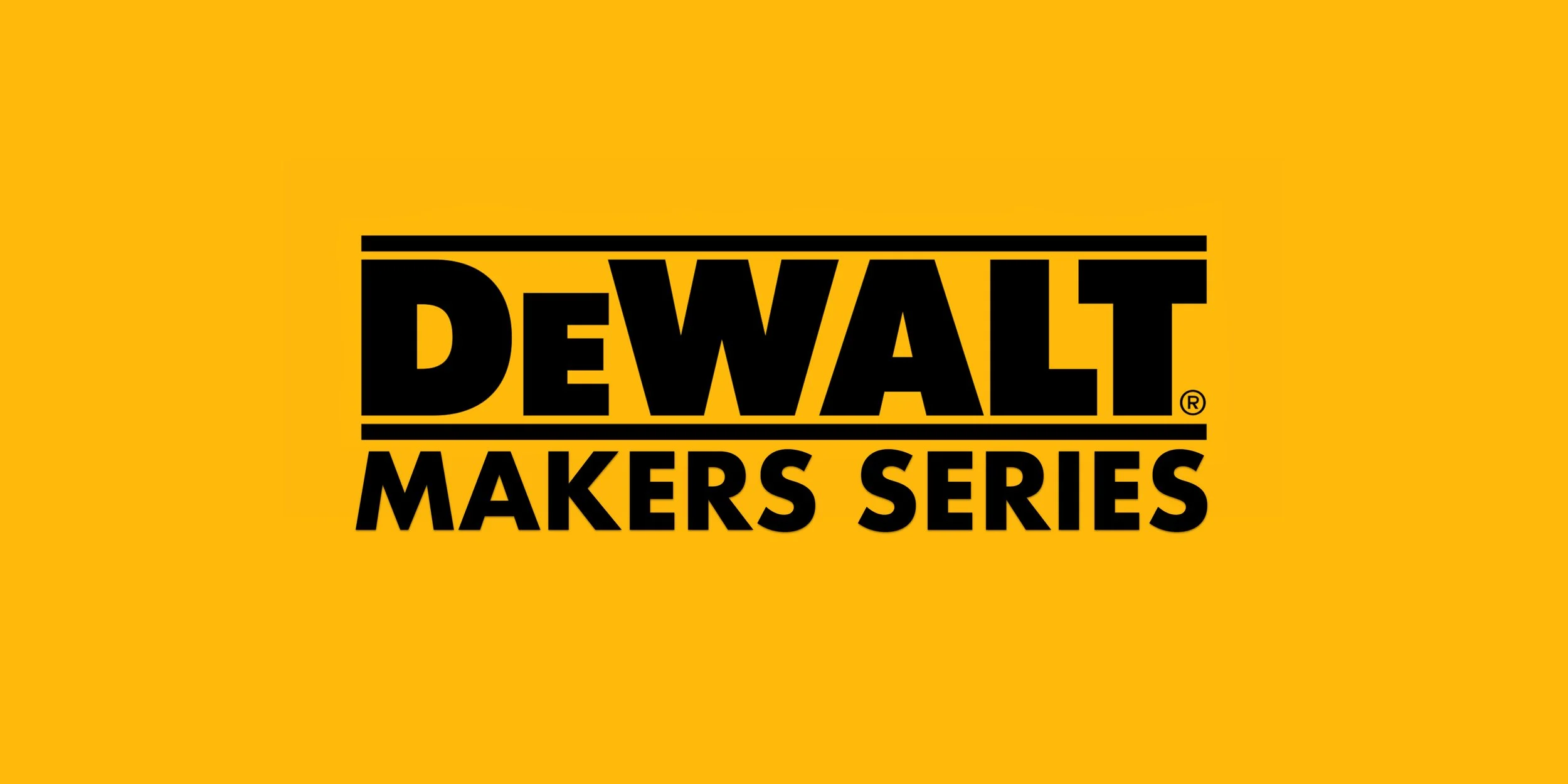 Dewalt_Maker_Series_v2_LOCKED_FOR_COLOR.00_01_15_18.Still008.jpg