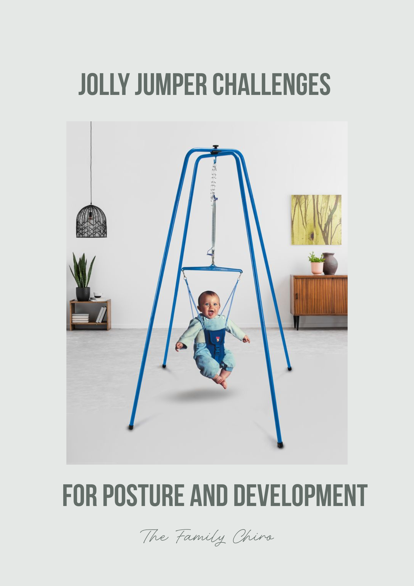 Jolly Jumper challenges for posture and development 