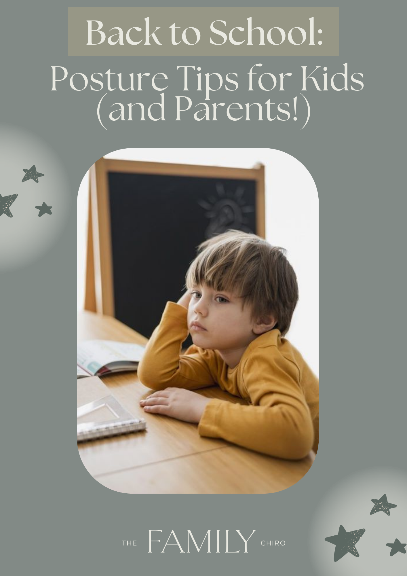 Back to School: Posture Tips for Kids (and Parents!) — THE FAMILY CHIRO