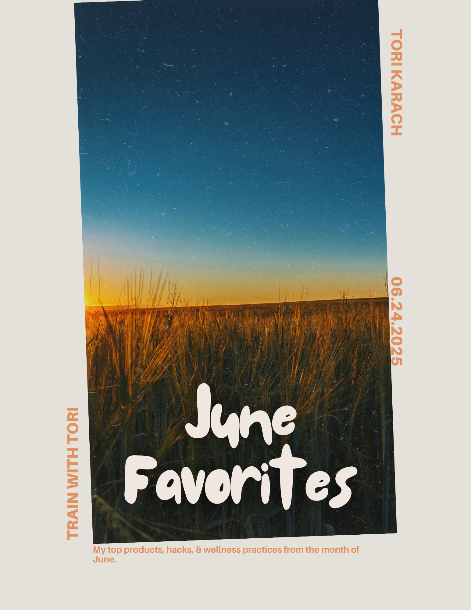 June Favorites