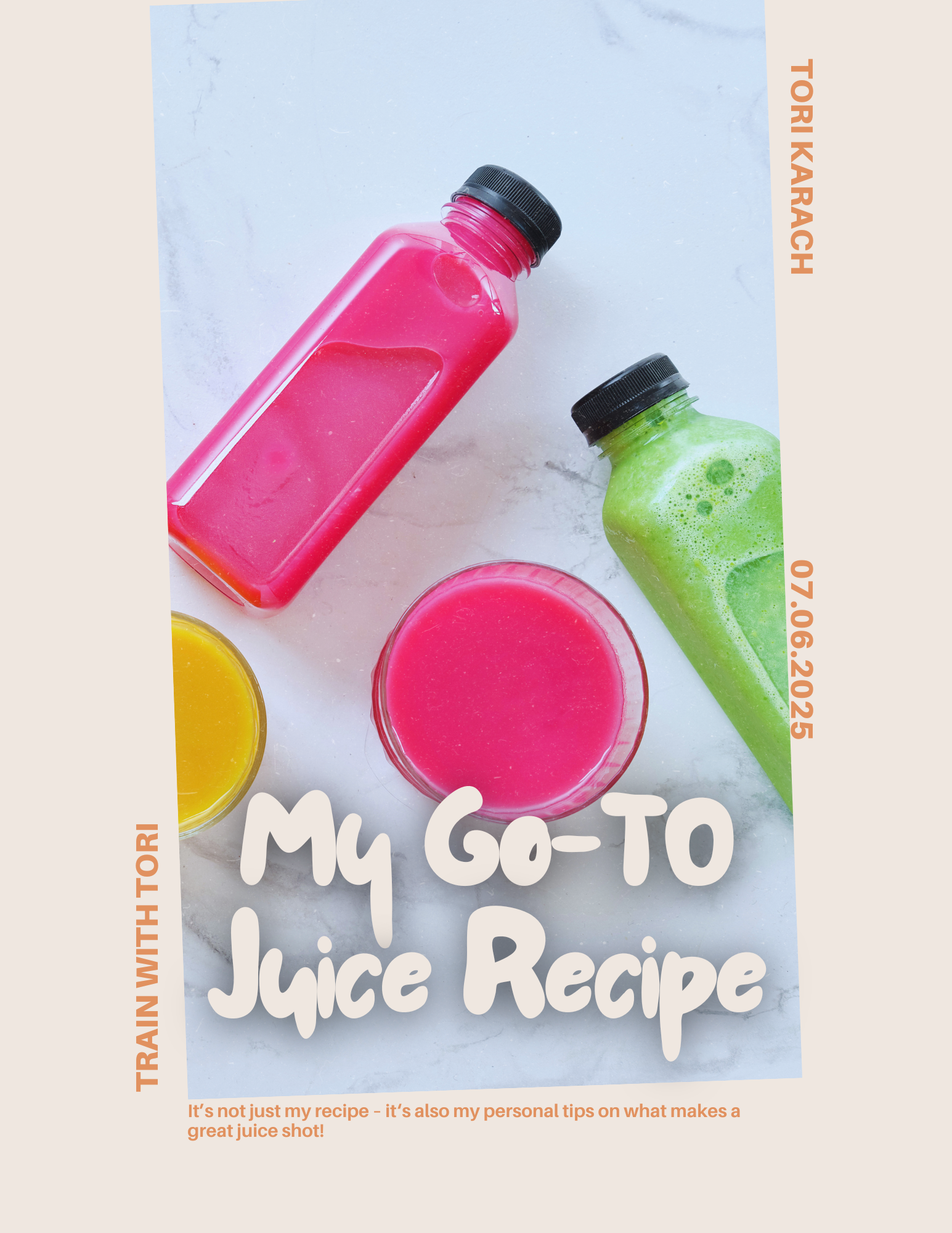 My Go-To Juice Recipe