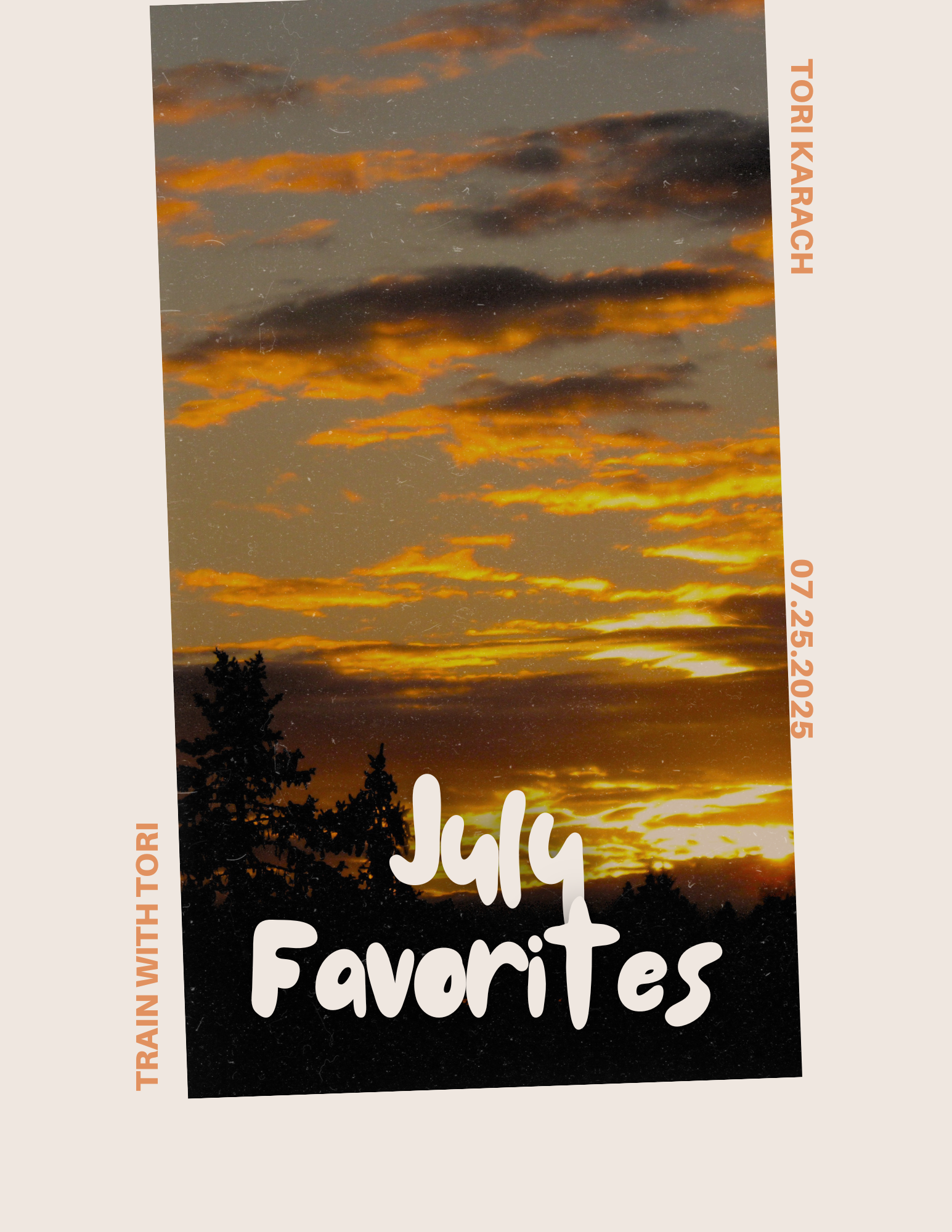 July Favorites