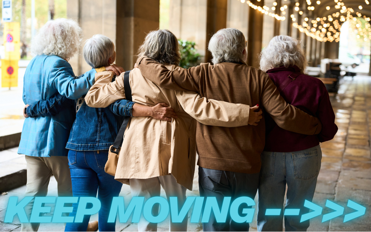 Keep Moving!