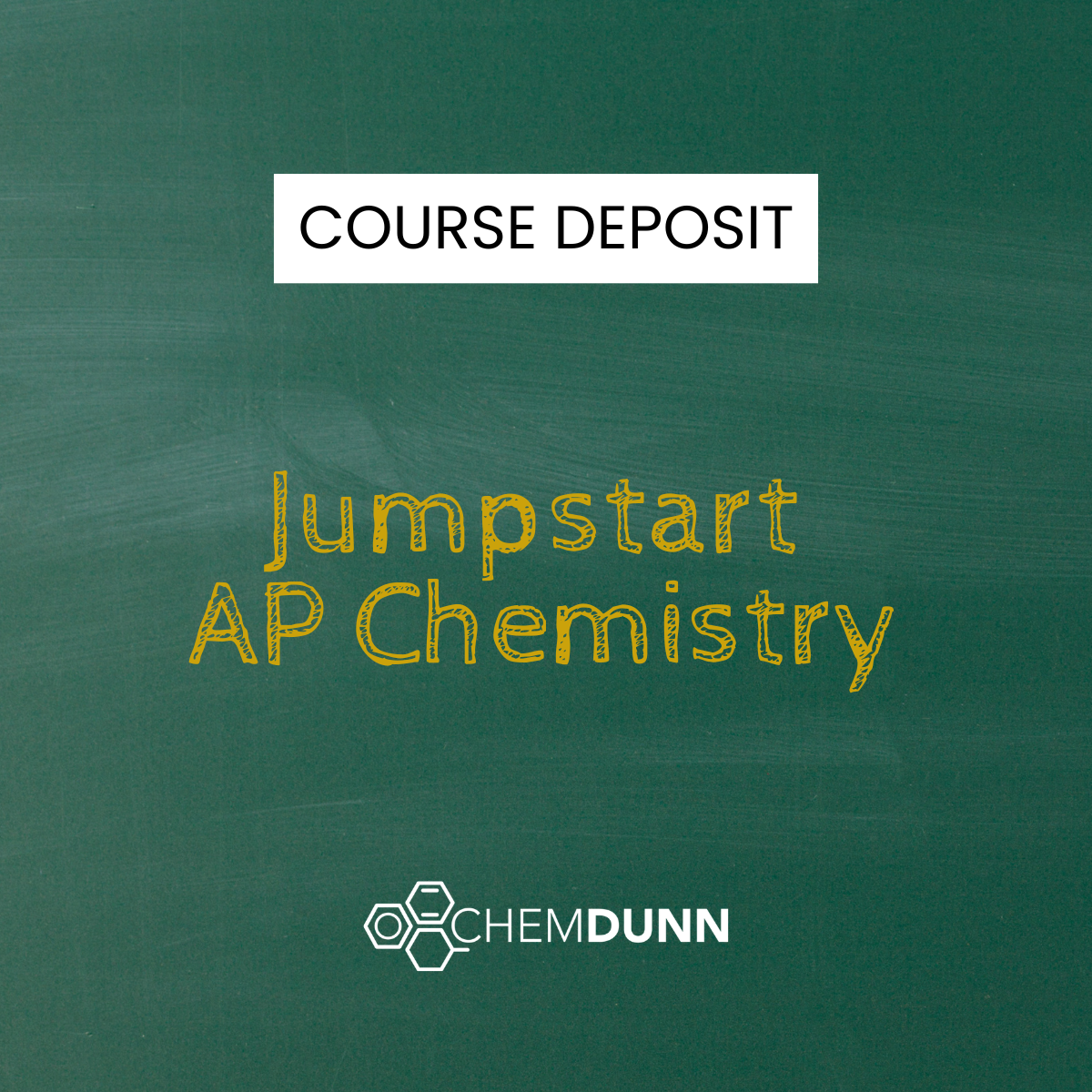 AP Chemistry Summer Jumpstart (Deposit)