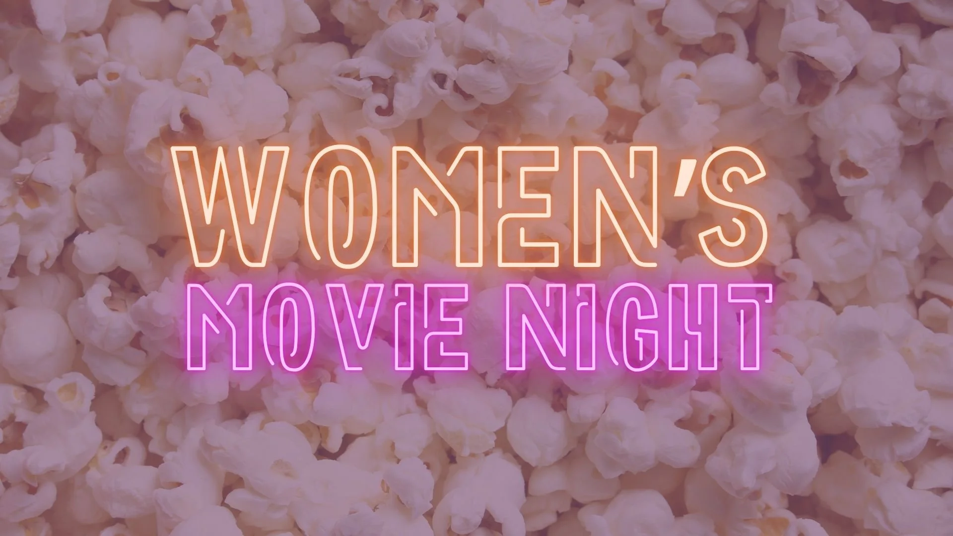 Women’s Movie Night