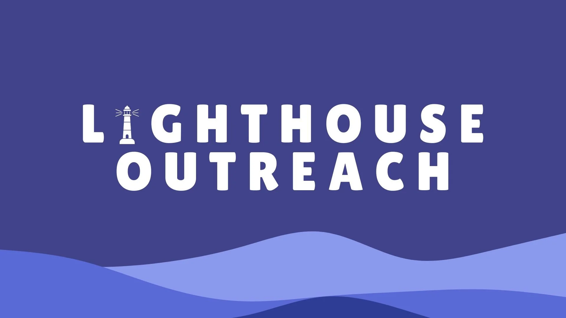 Lighthouse Outreach