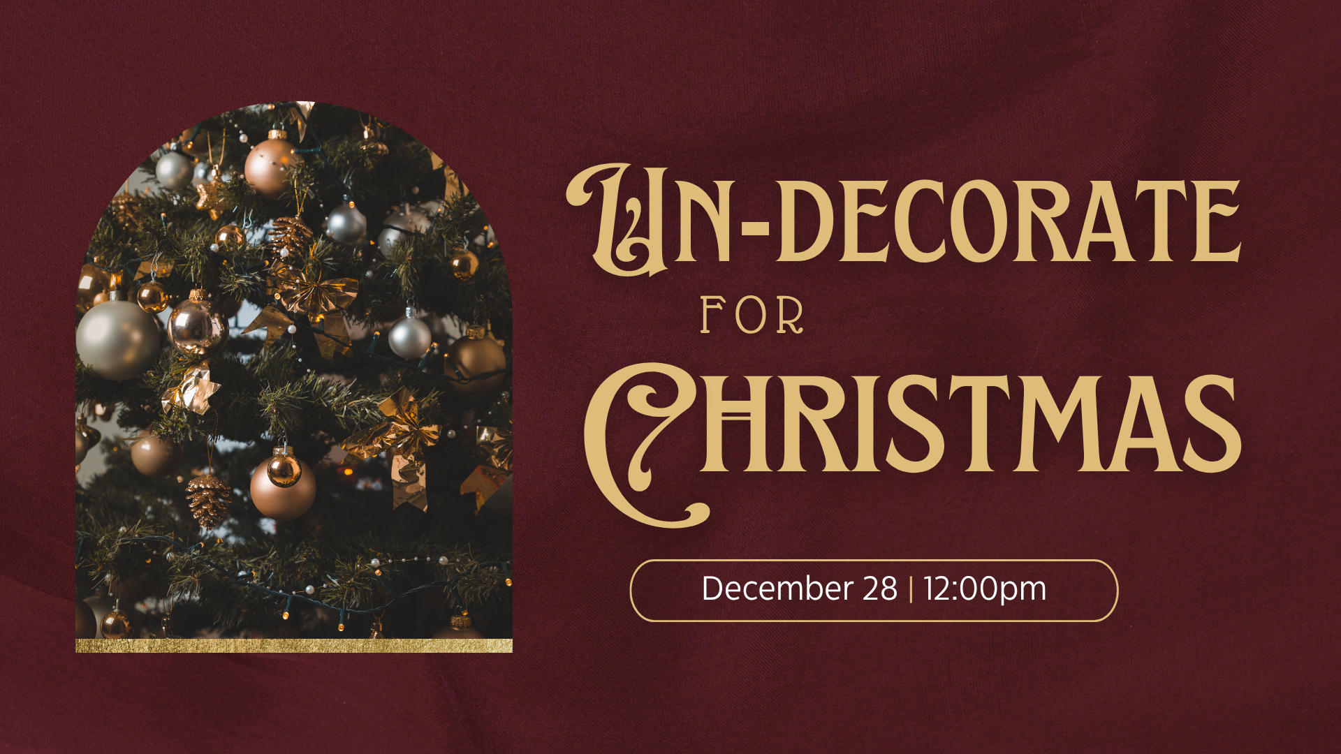Undecorate for Christmas