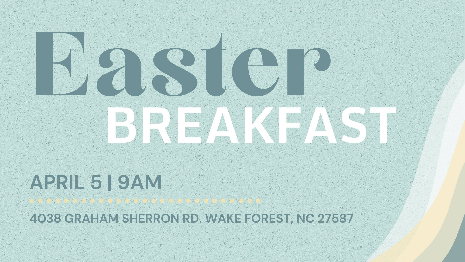Easter Breakfast at Covenant Hope Church