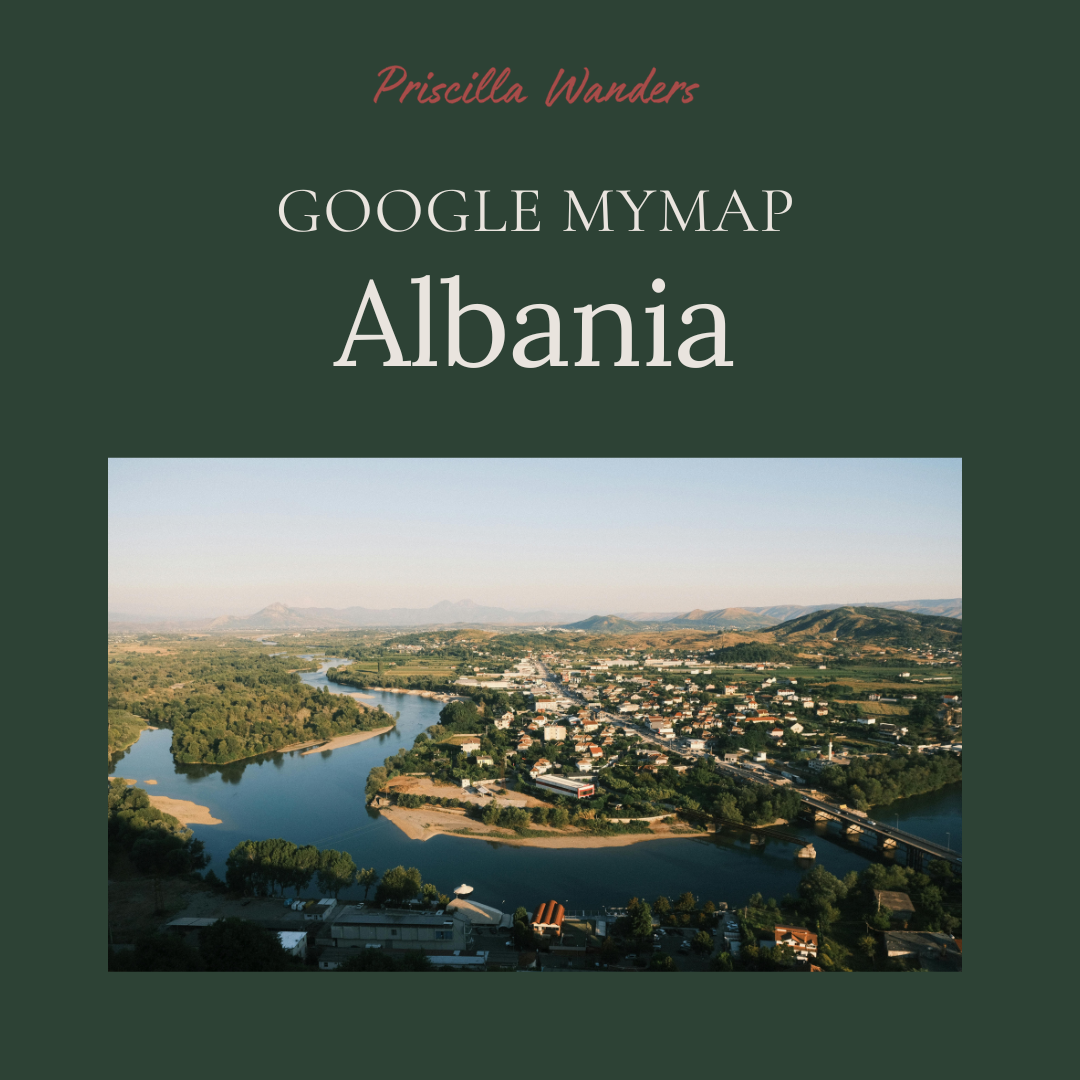 Albania Travel Google MyMap