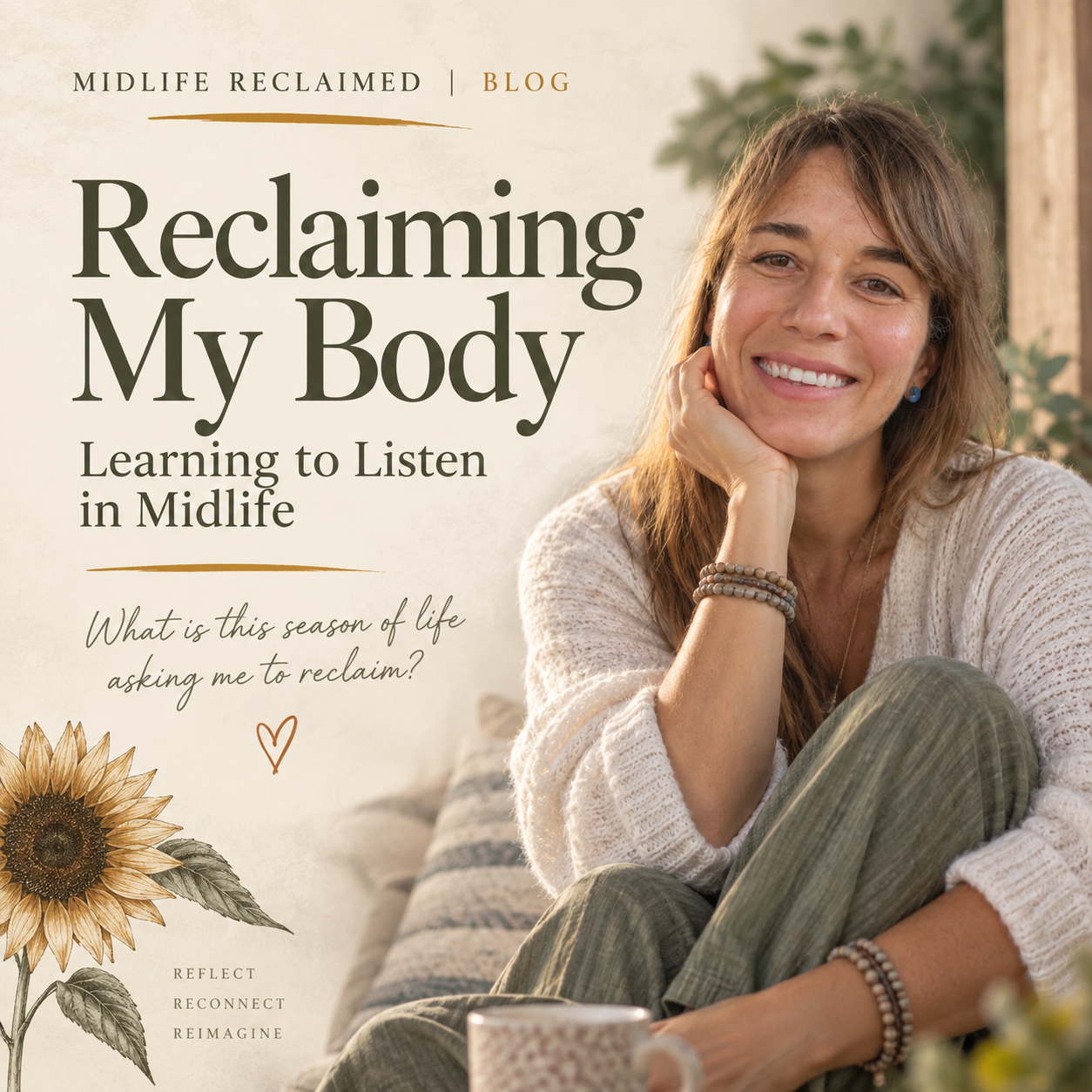 Reclaiming My Body: Learning to Listen in Midlife
