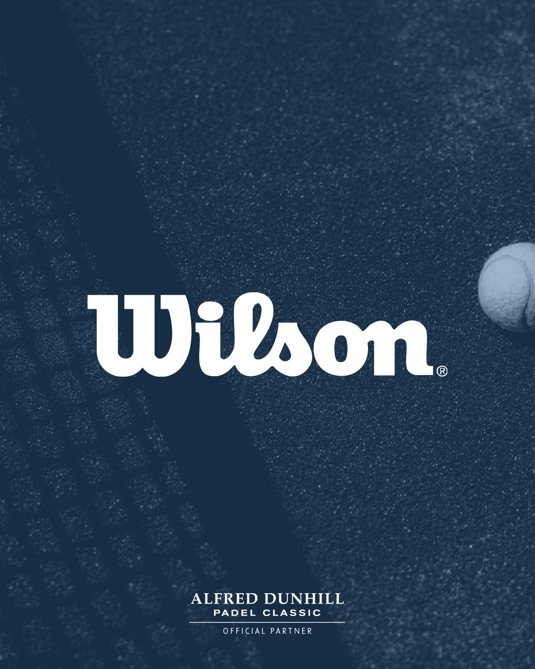 Wilson Announced as Official Racquet and Ball Partner of the Alfred Dunhill Padel Classic